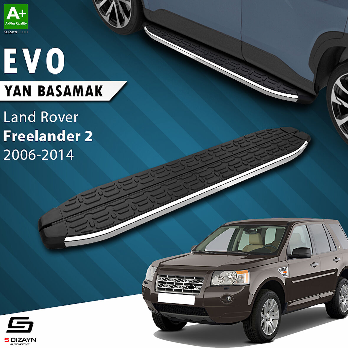 S-Dizayn Land Rover Freelander 2 Evo Krom Yan Basamak 173 Cm 2006-2014 A+ Kalite