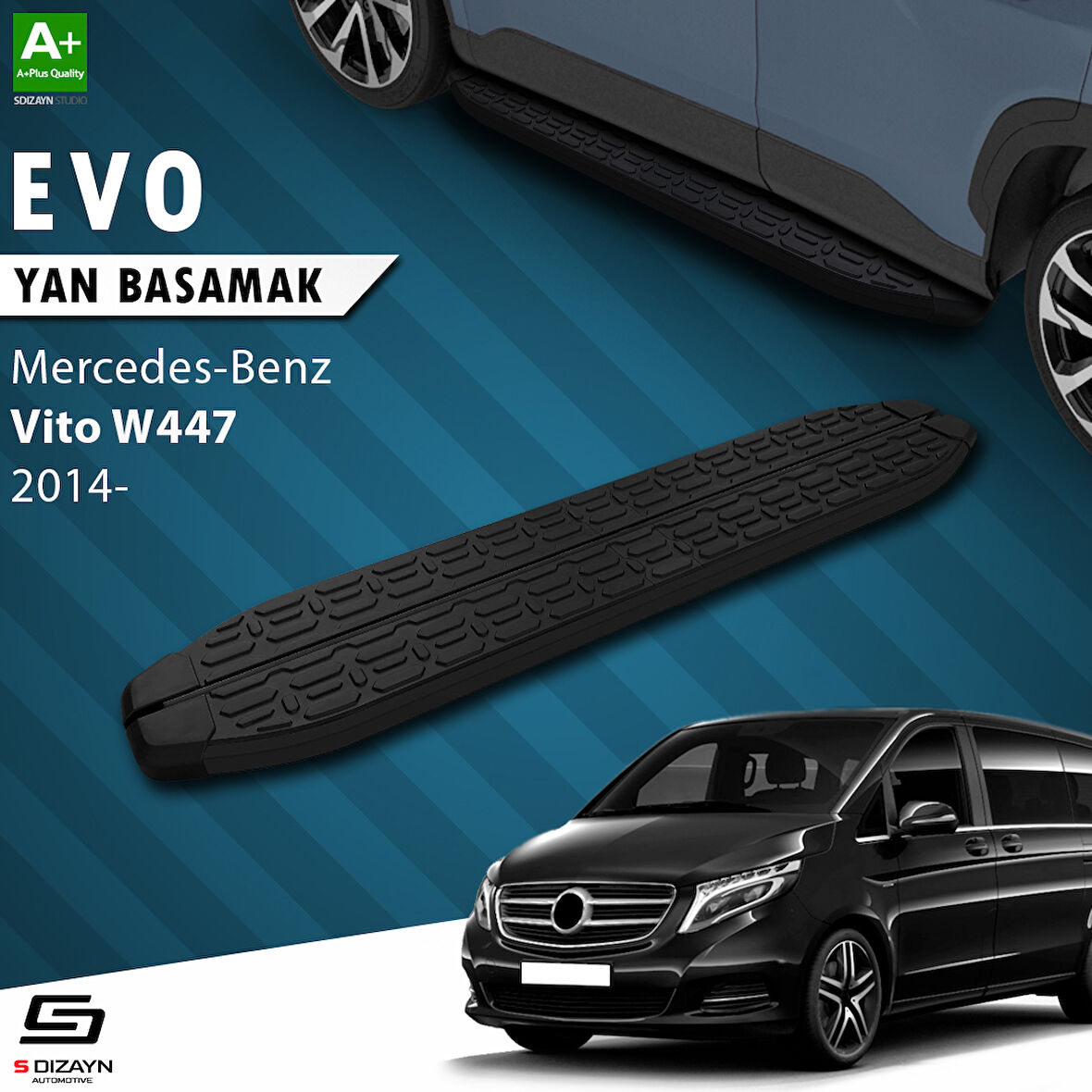 S-Dizayn Mercedes Vito W447 Uzun Şase Evo Siyah Yan Basamak 253 Cm 2014 Üzeri A+ Kalite