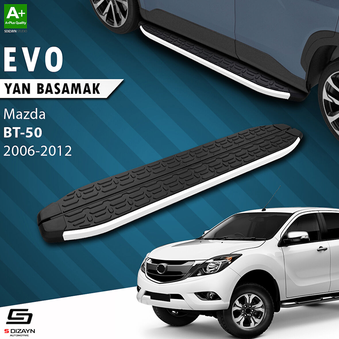S-Dizayn Mazda BT-50 Pick-Up Evo Aluminyum Yan Basamak 193 Cm 2006-2012 A+ Kalite