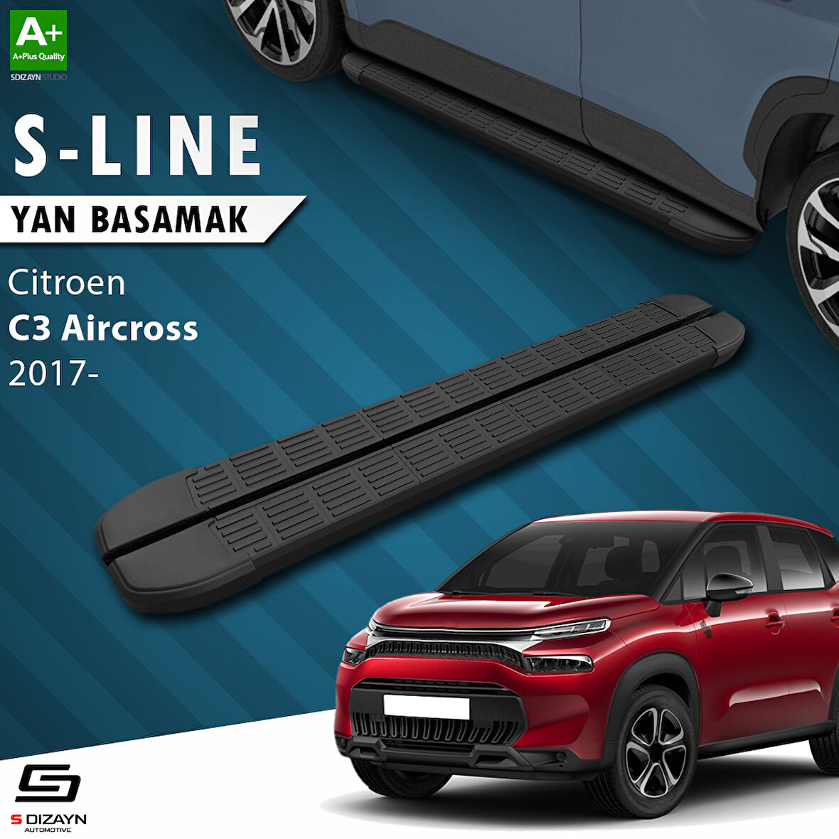 S-Dizayn Citroen C3 Aircross S-Line Siyah Yan Basamak 183 Cm 2017 Üzeri A+ Kalite