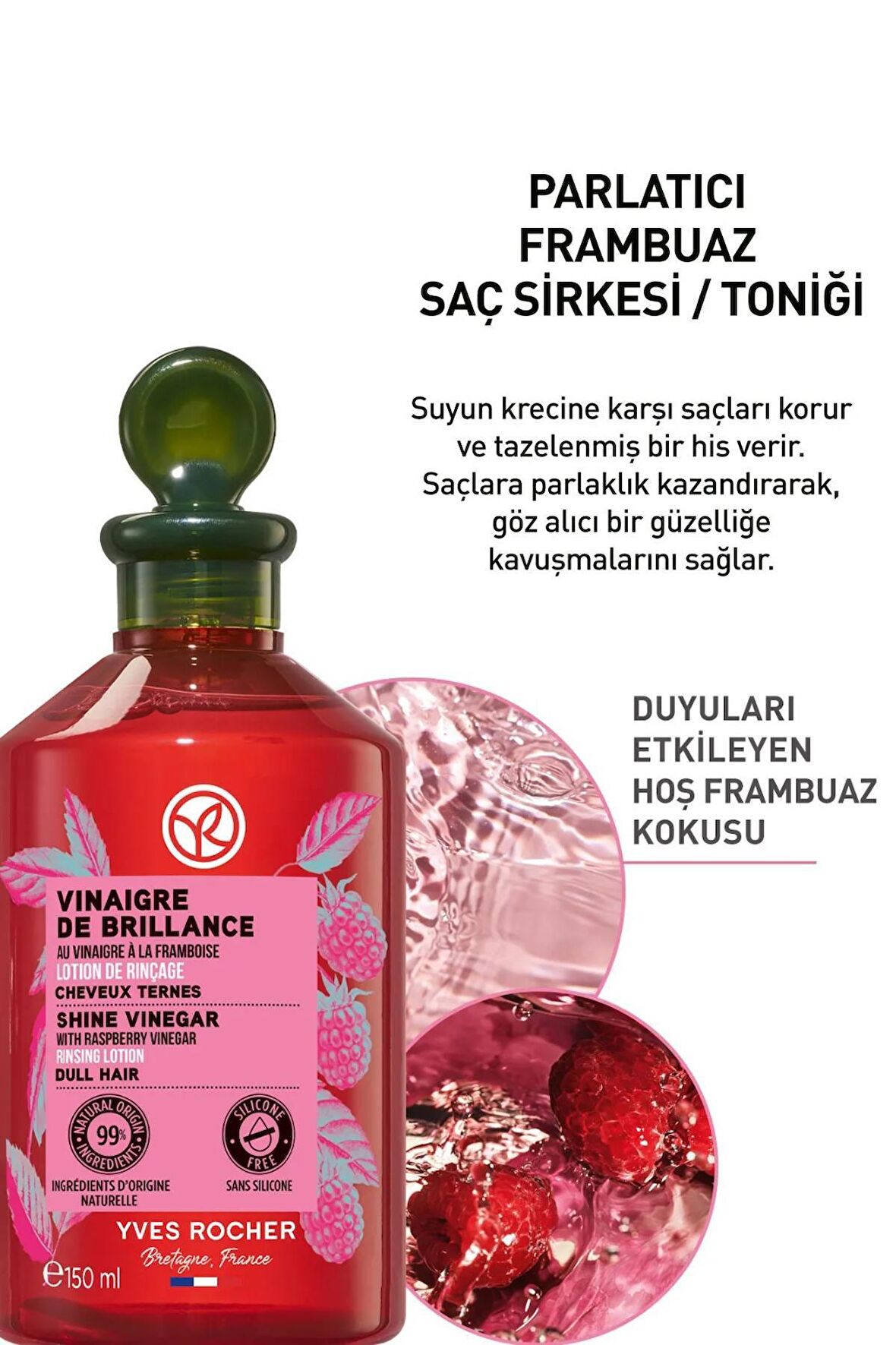 YVES ROCHER Parlatıcı (Brillance) Frambuaz Saç Sirkesi/Toniği - Vegan-150 ml