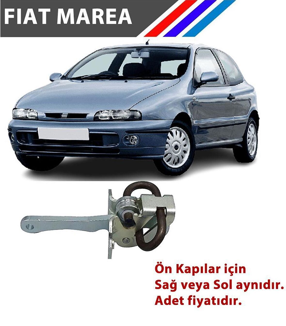 OTOZET Fiat Marea Ön Kapı Gergisi Adet Yan Sanayi 1996 - 2002