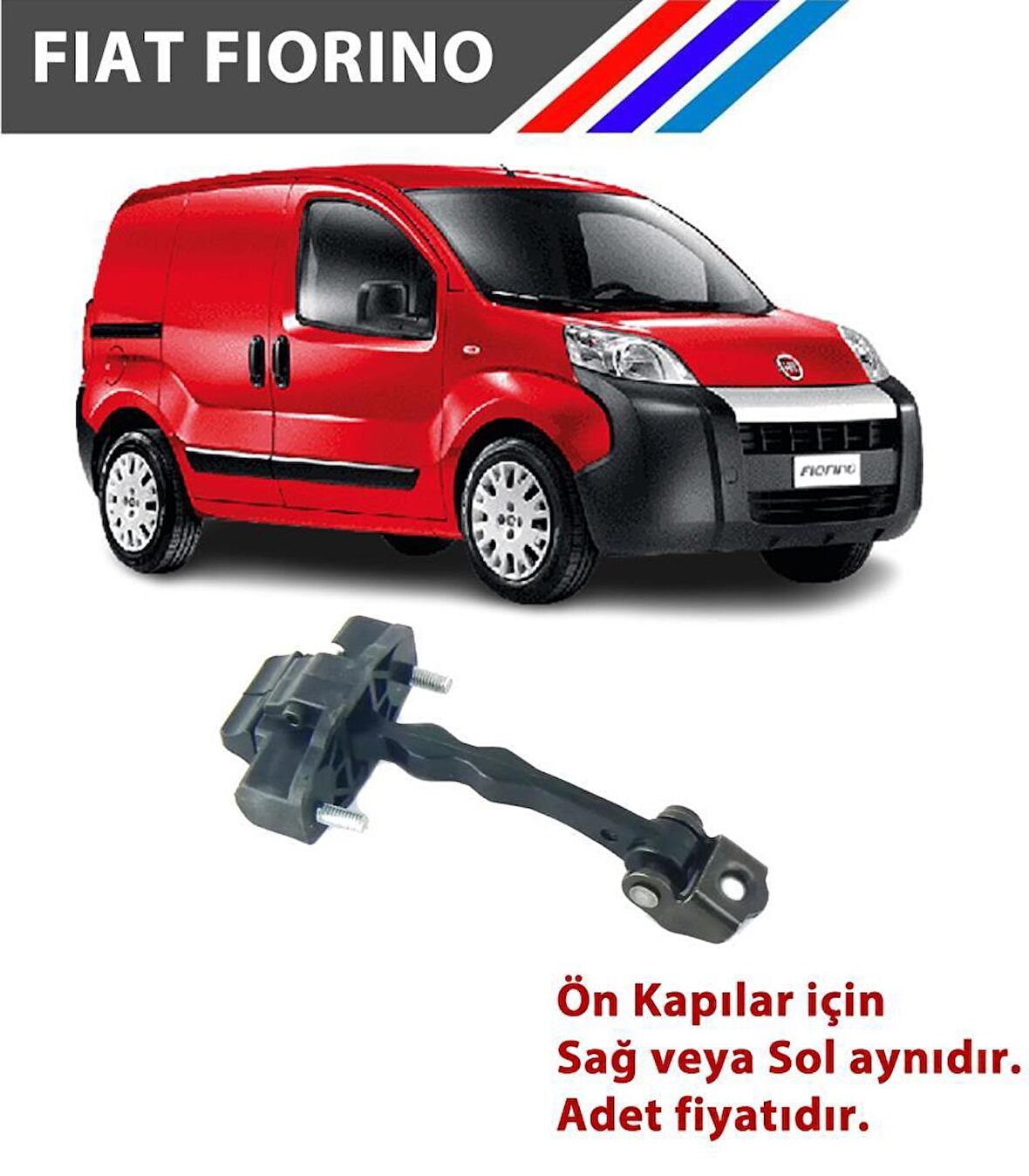 OTOZET Fiat Fiorino Ön Kapı Gergisi Adet Yan Sanayi 2007 - 2017