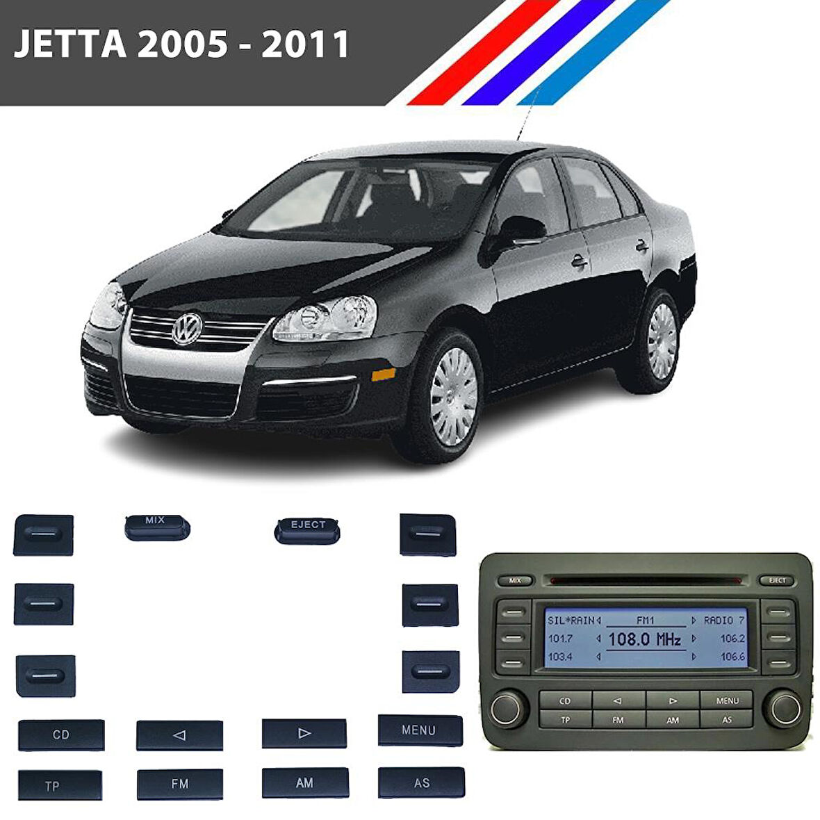 VW Jetta MK5 Radyo CD Çalar Tuş Takımı 16 Parçalı 2005 - 2011