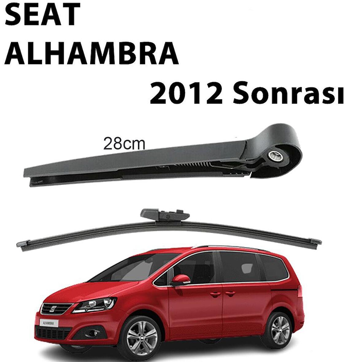 Seat Alhambra Arka Silecek Kolu ve Süpürgesi Takım 2012 Sonrası