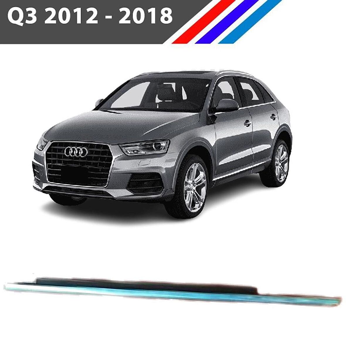 Audi Q3 Ön Sol Kapı Cam Sıyırıcı Fitili Kromlu 2012-2018