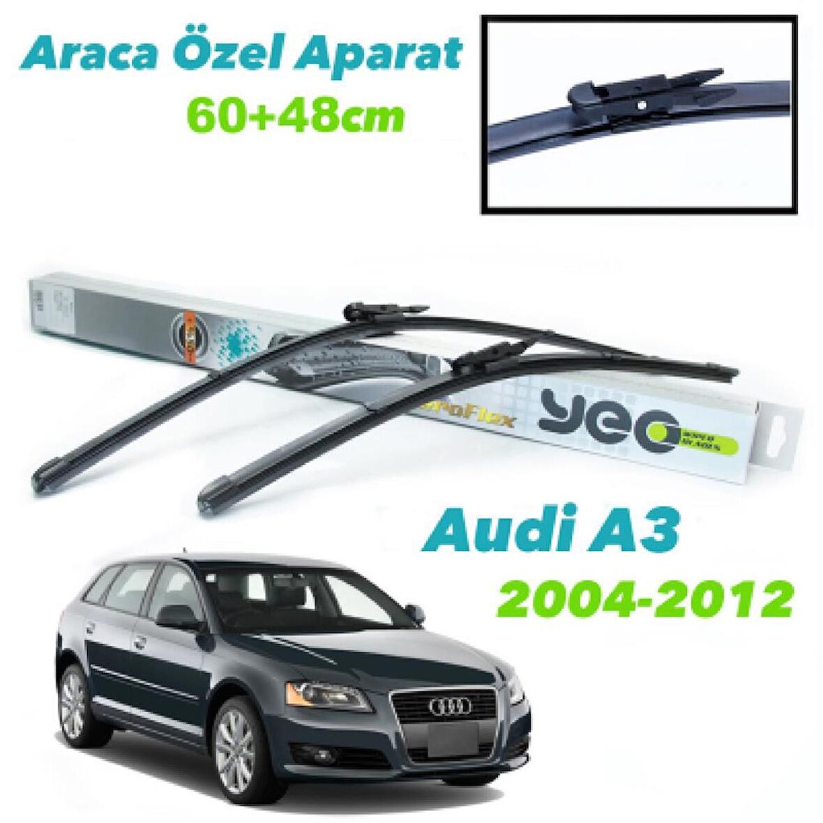 Audi A3 Ön Silecek Süpürgesi Seti 2004 - 2012