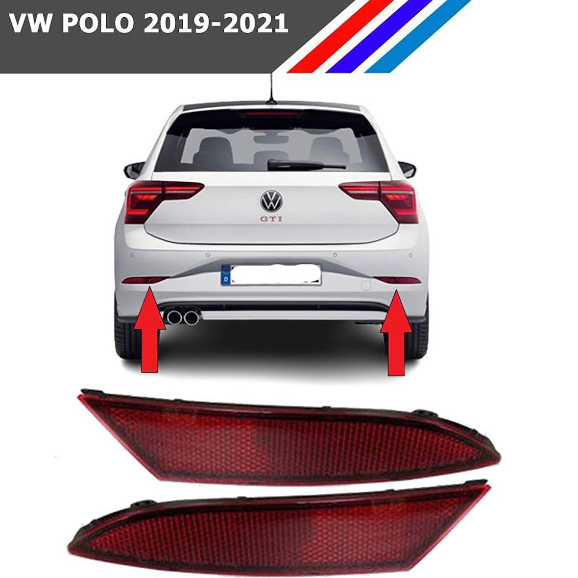 Otozet - VW Polo Arka Tampon Reflektörü Sol ve Sağ Takım 2019-2021 2G0945106A
