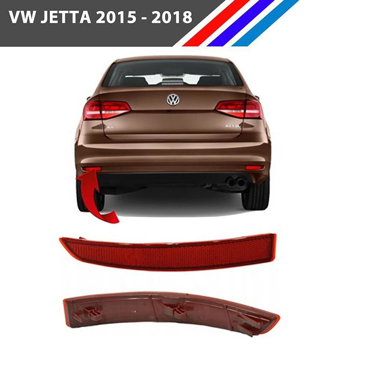 VW Jetta Arka Tampon Reflektörü Sol Taraf Sürücü Tarafı 2015 - 2018 5C6945105B