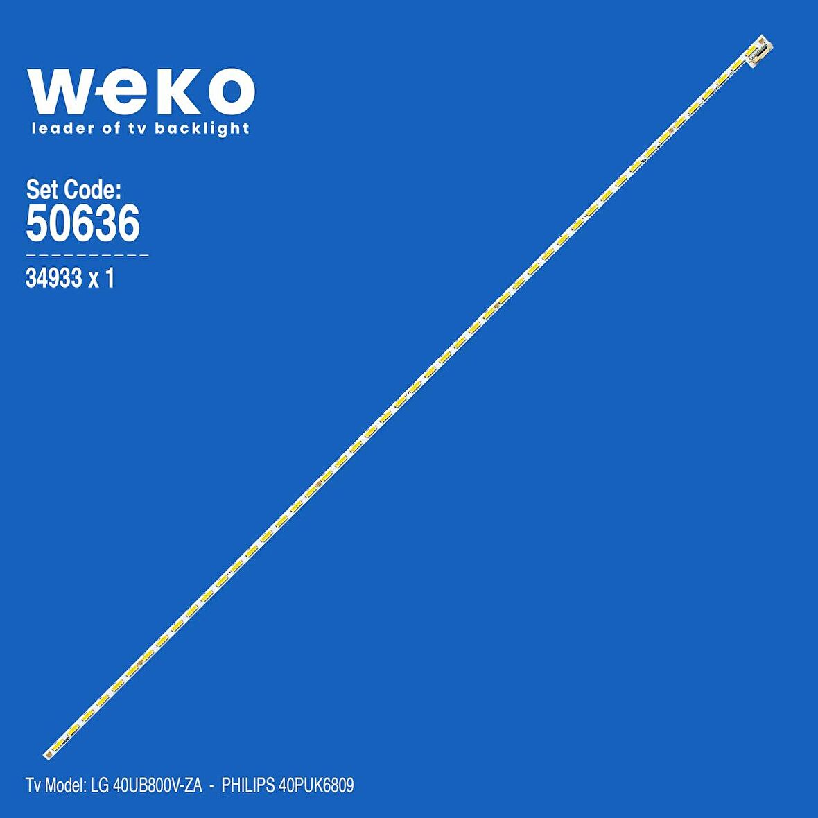 WKSET-5636 34933X1 V400D1-KS1-TLEM2 1 ADET LED BAR