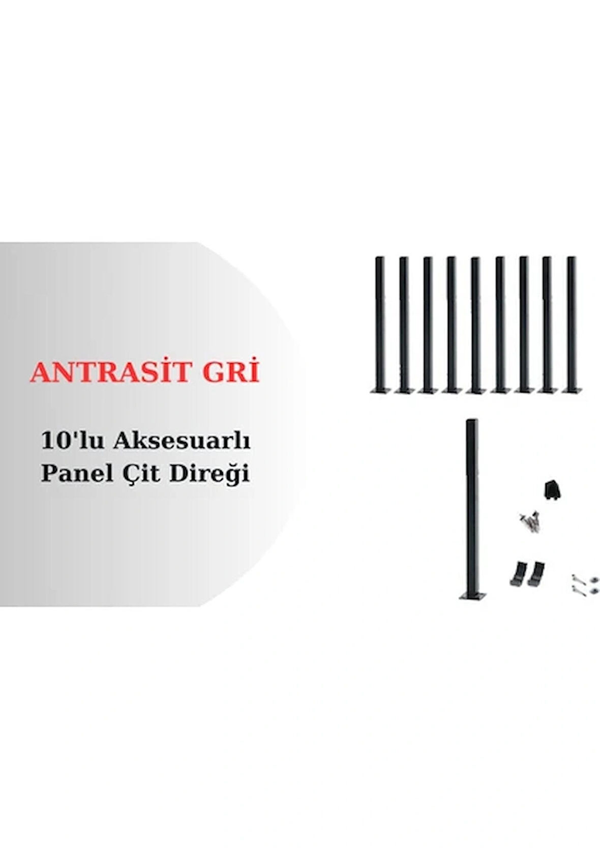 75 cm Panel Çit Direği Antrasit Gri Aksesuarlı (10 Adet)