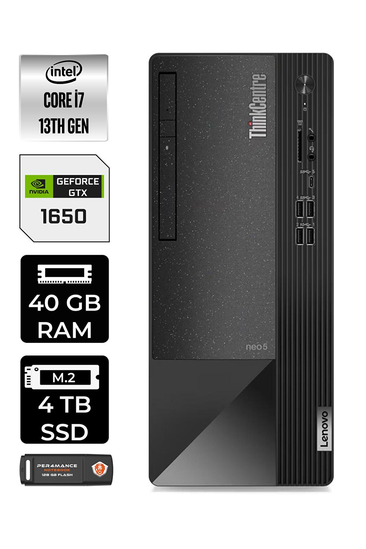 LENOVO Neo 50T i7 13700 40GB RAM 4TB SSD GTX1650/4GB W11HOME 12JD0008TR MASAÜSTÜ PC & PER4 BELLEK