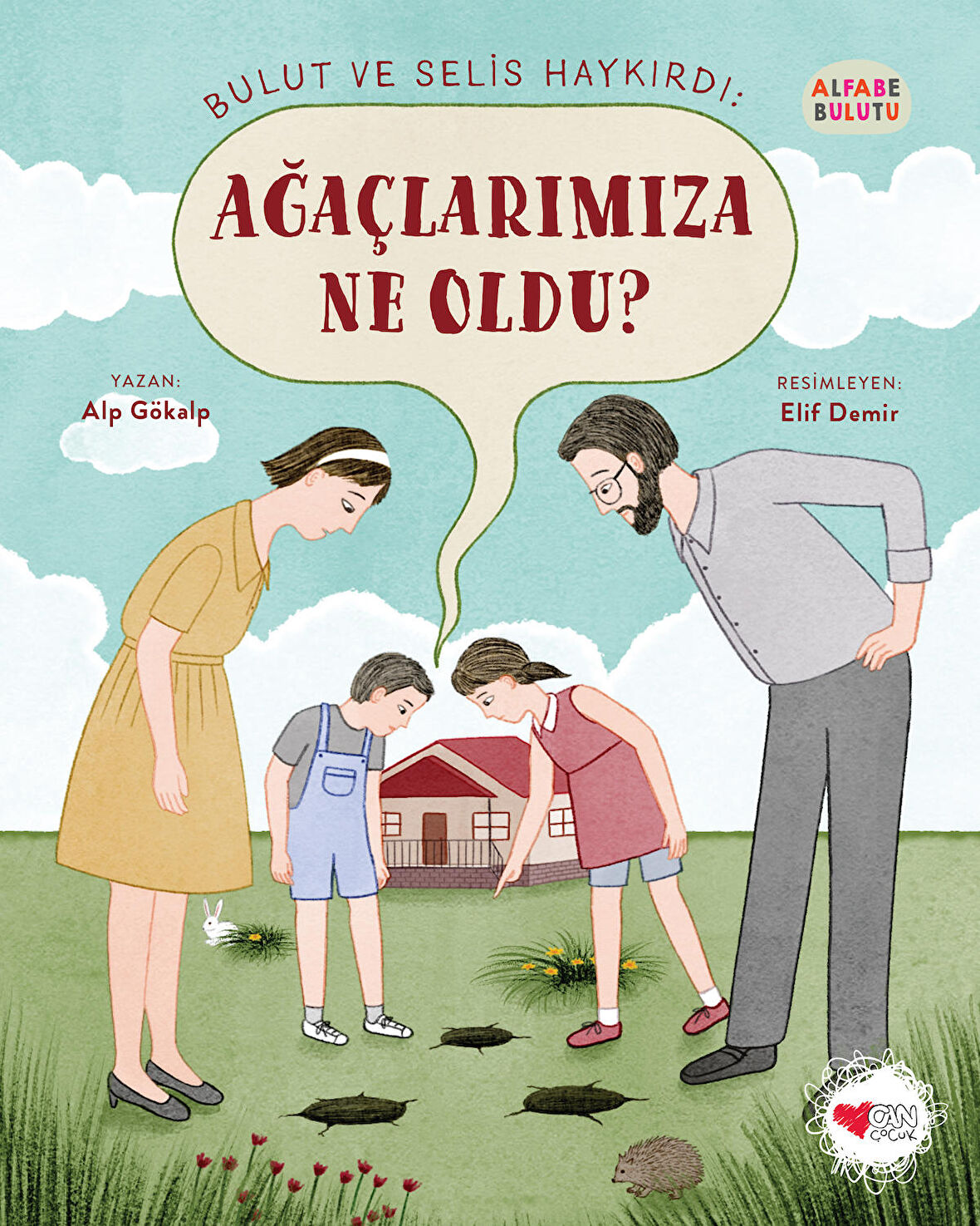 Bulut ve Selis Haykırdı: Ağaçlarımıza Ne Oldu? - Alfabe Bulutu 4