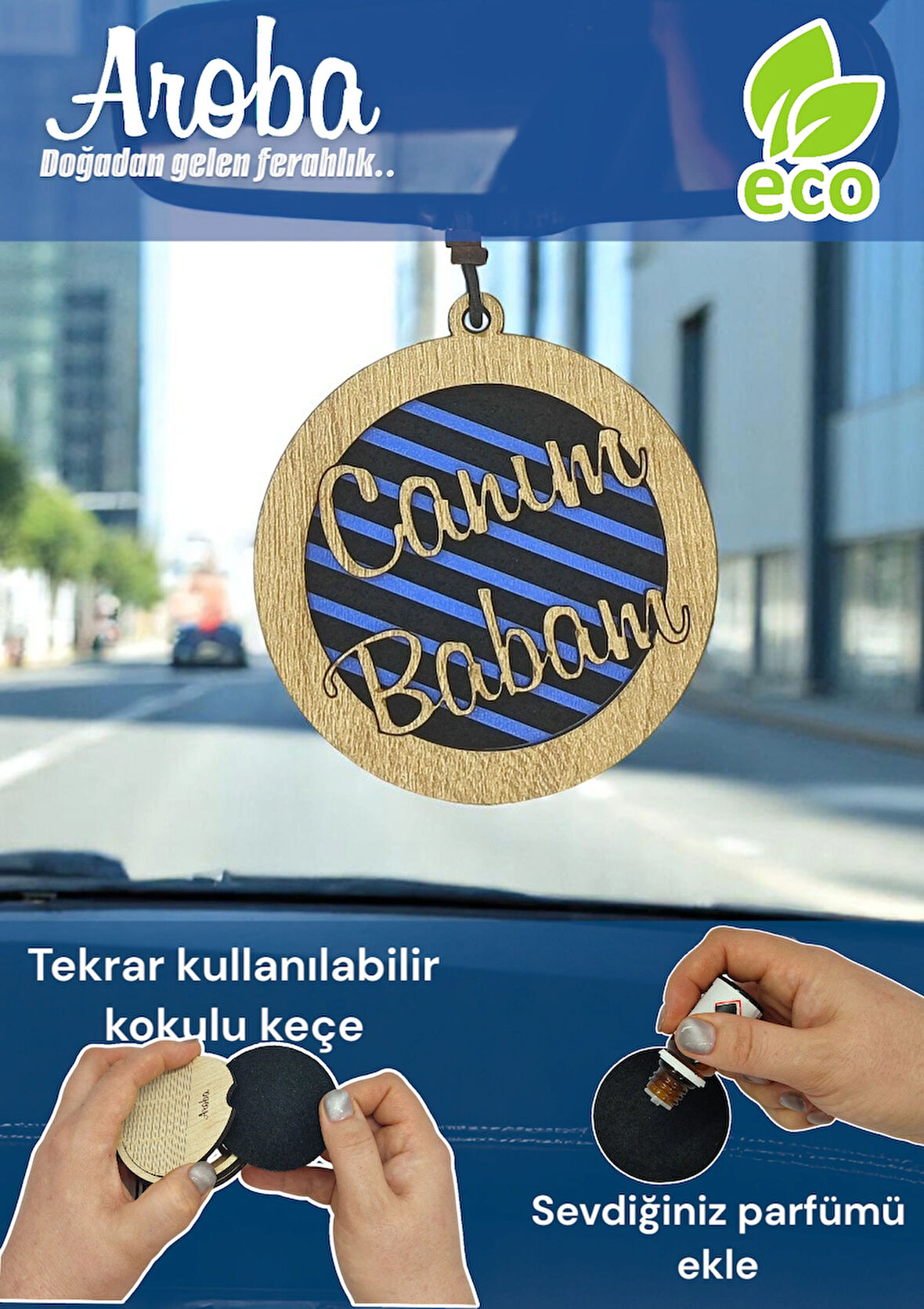 Canım Babam Araba Kokusu – Babalar Günü İçin Hediye ve Babaya Doğum Günü Hediyesi | Şeftali Kokulu