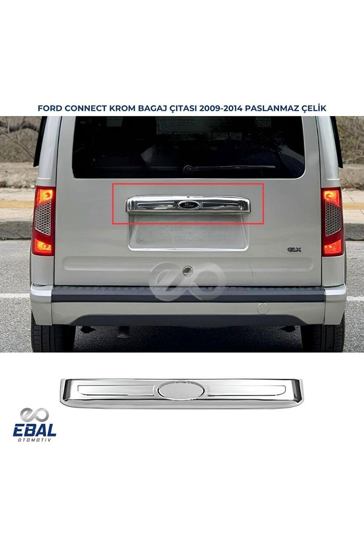 Ford Connect Krom Bagaj Çıtası 2009-2014 P. Çelik