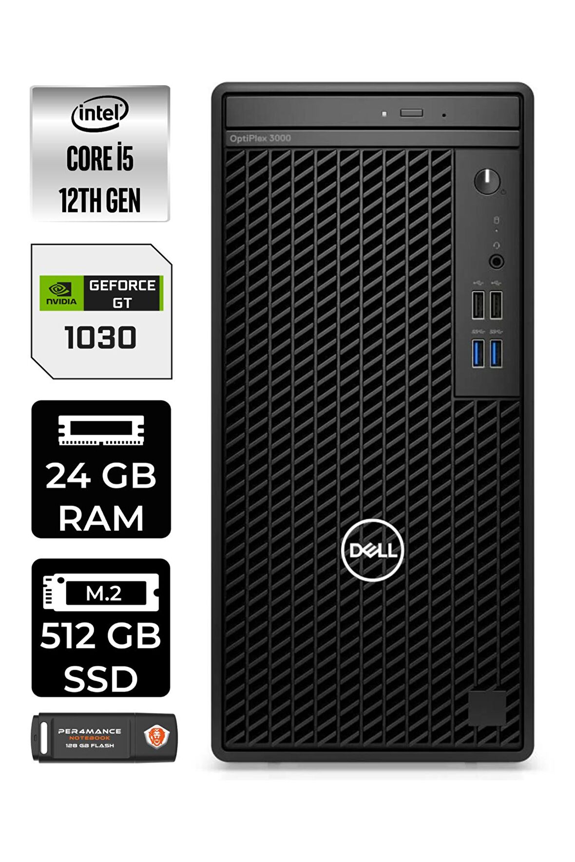 DELL OPTİPLEX i5 12500 24GB RAM 512GB SSD GT1030/4GB W11HOME N010O3000MTAC MASAÜSTÜ PC & PER4 BELLEK