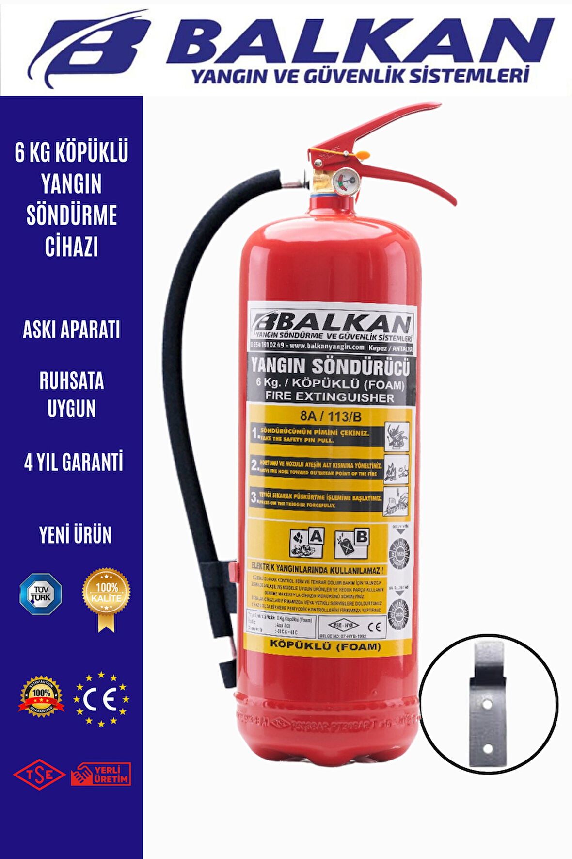 6 kg köpüklü yangın söndürme cihazı +Askı aparatı