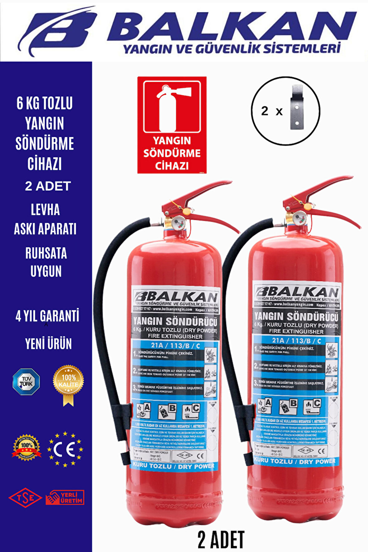 6 kg tozlu yangın söndürme cihazı +levha+askı aparatı 2 adet