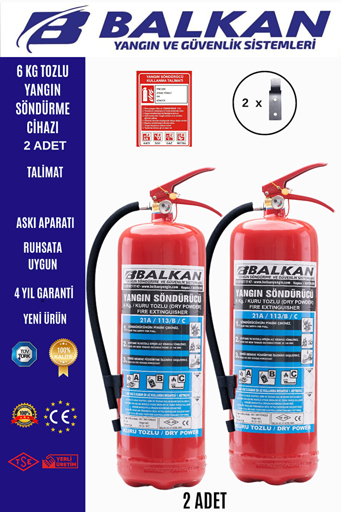 6 kg tozlu yangın söndürme cihazı +Talimat+askı aparatı 2 adet
