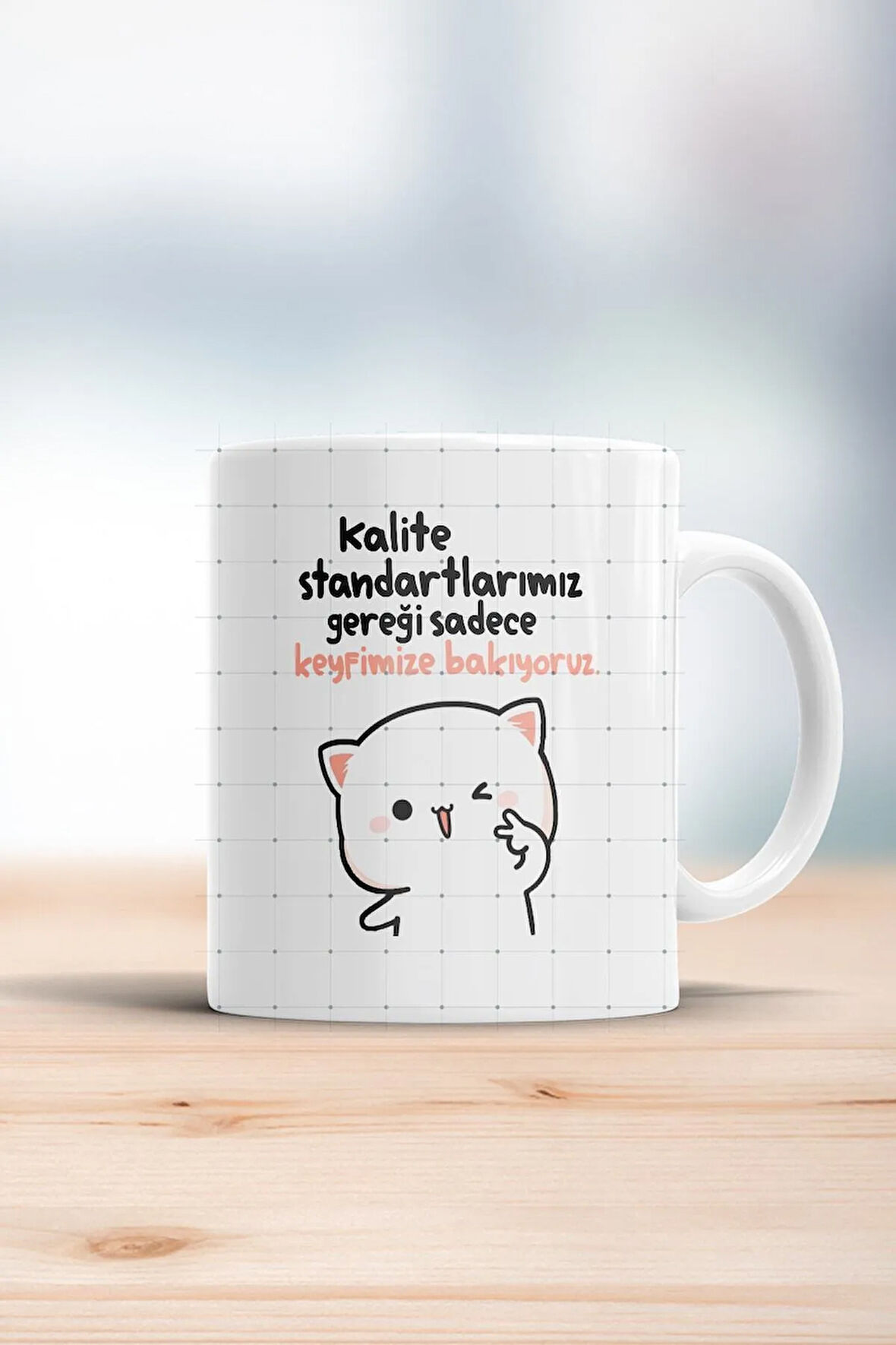 Kalite Standartlarımız Gereği Sadece Keyfimize Bakıyoruz Kupa Bardak