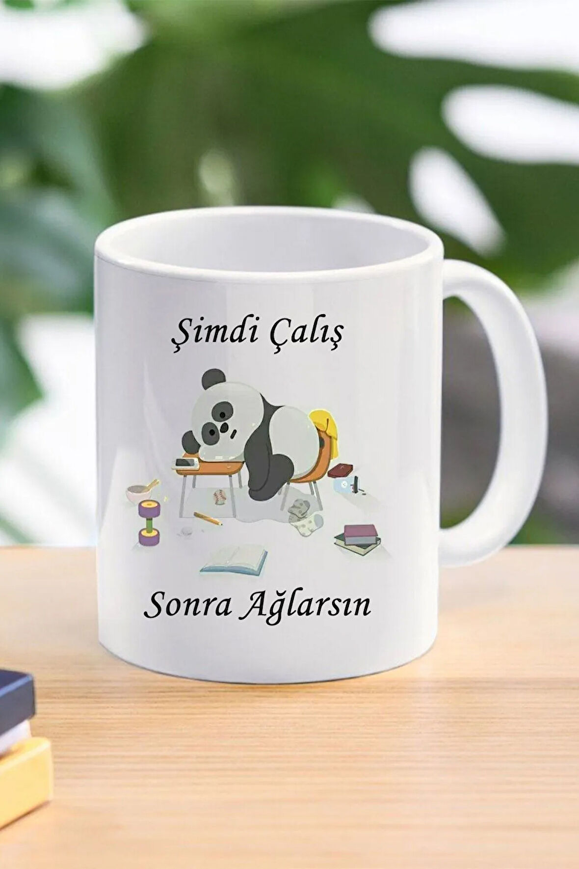 Şimdi Çalıs Sonra Ağlarsın Tasarım Kupa Bardak