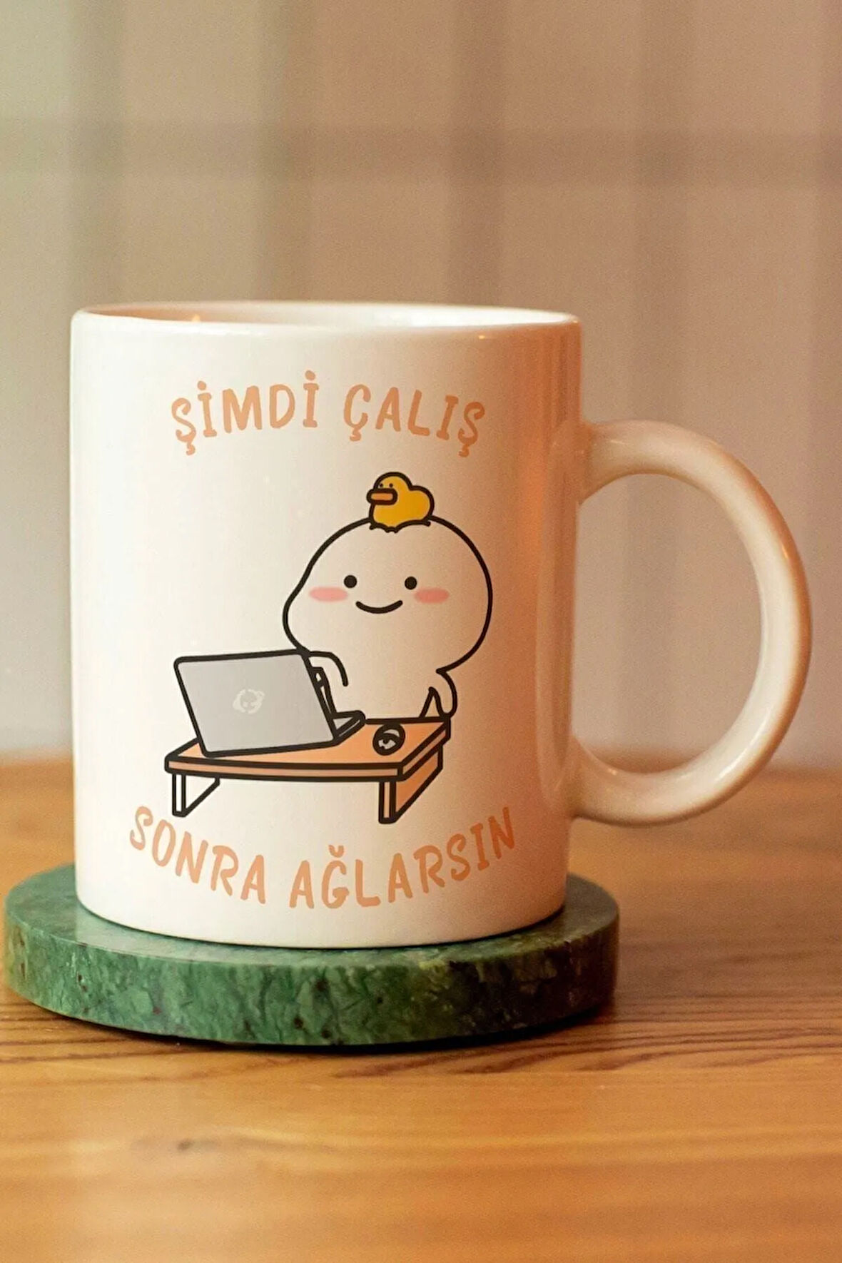 Şimdi Çalış Sonra Ağlarsın Baskılı Seramik Çay Kahve Kupası