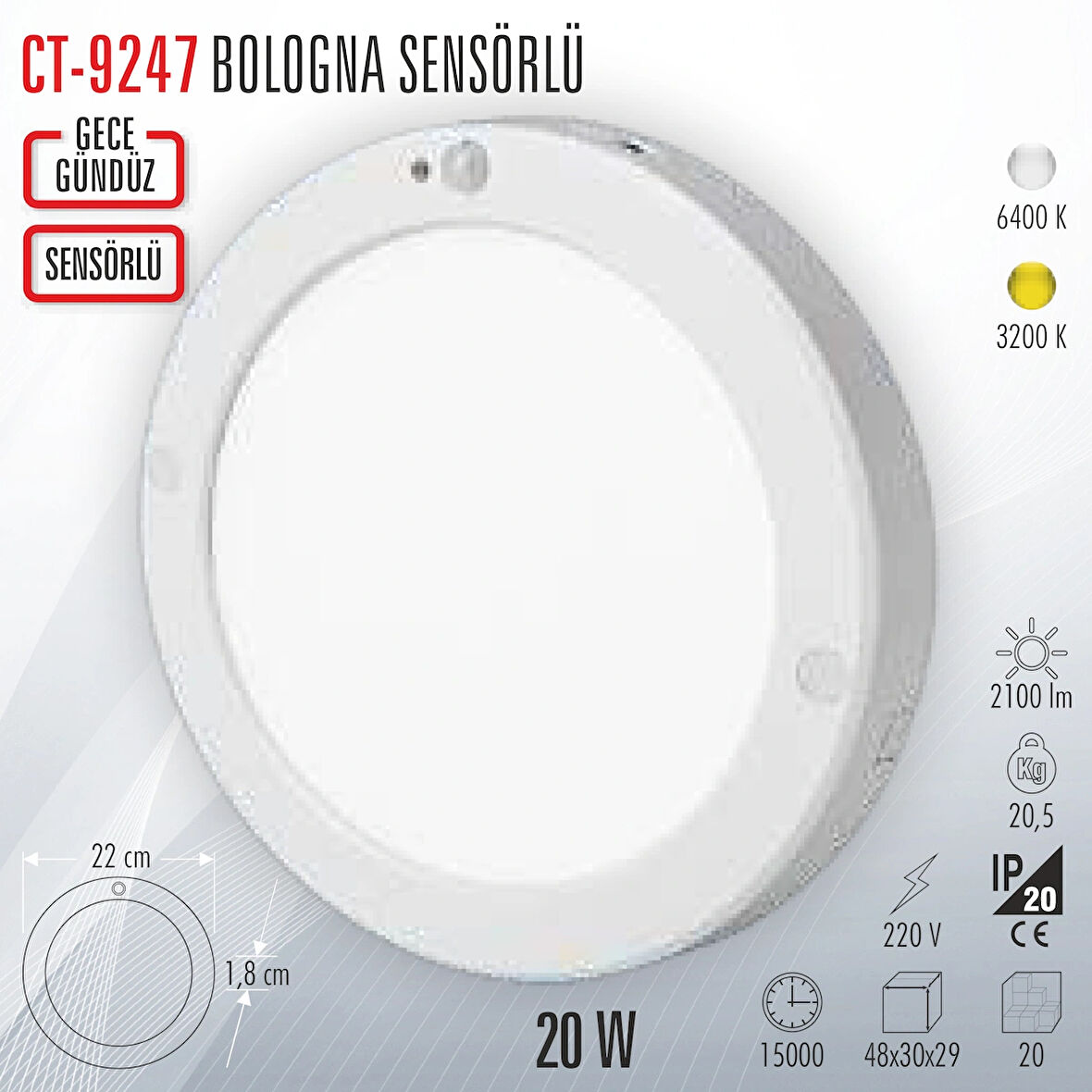 Cata CT-9247 20W 6400K Beyaz Sensörlü Sıva Üstü Led Tavan Armatür