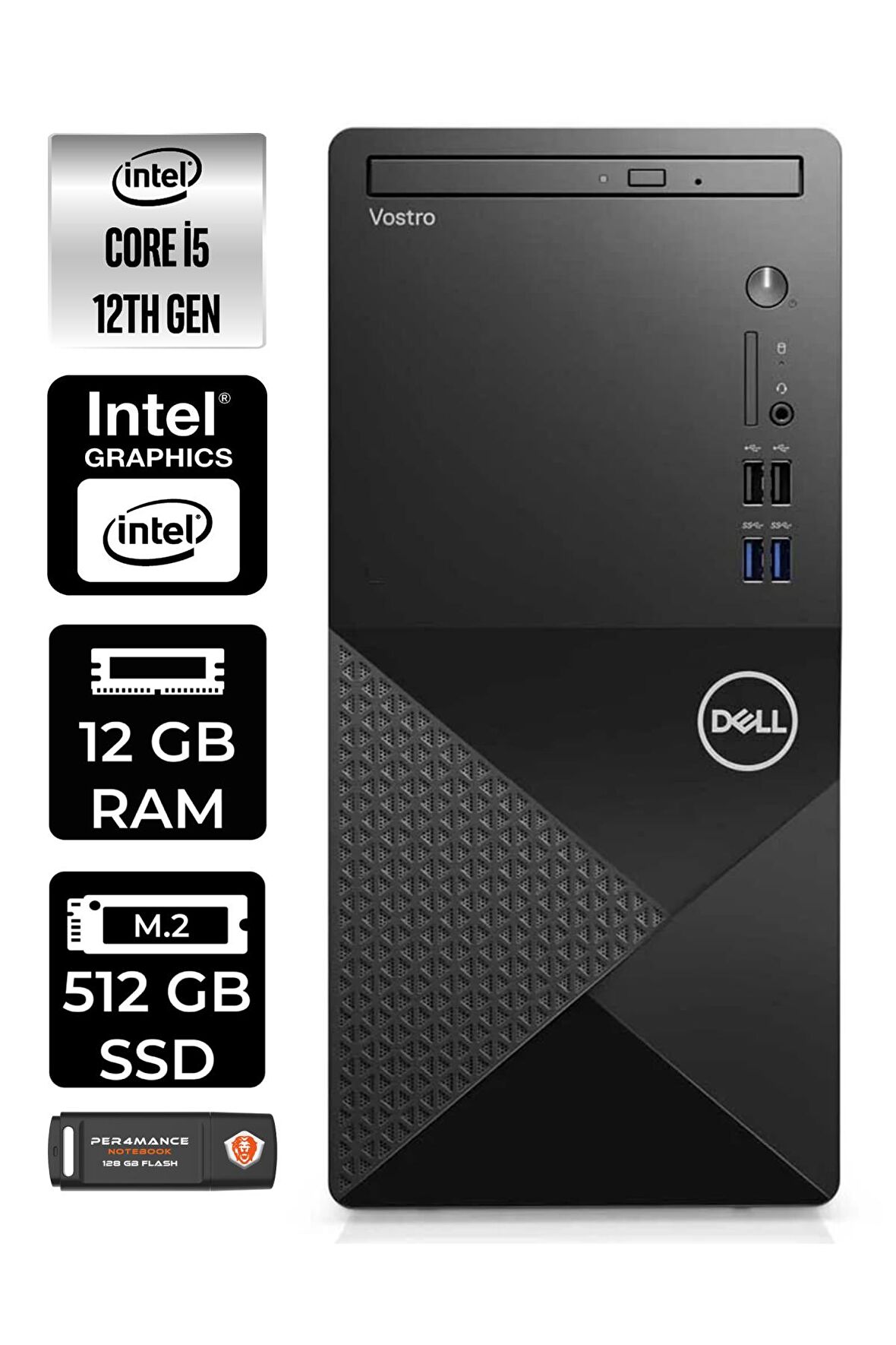 DELL VOSTRO 3910MT i5 12400 12GB RAM 512GB SSD W11HOME N7519VDT3910 & MASAÜSTÜ PC & PER4 BELLEK