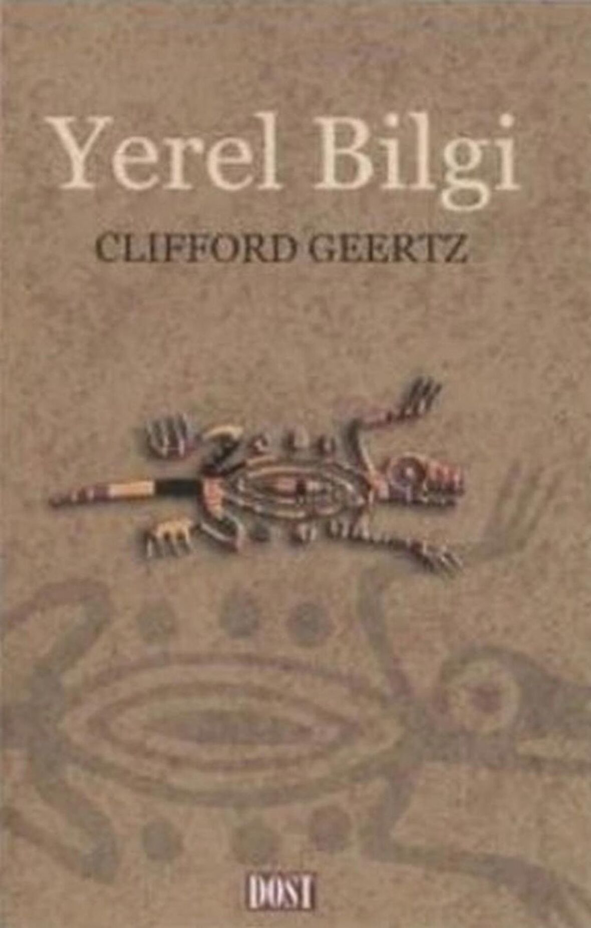 Yerel Bilgi / Clifford Geertz