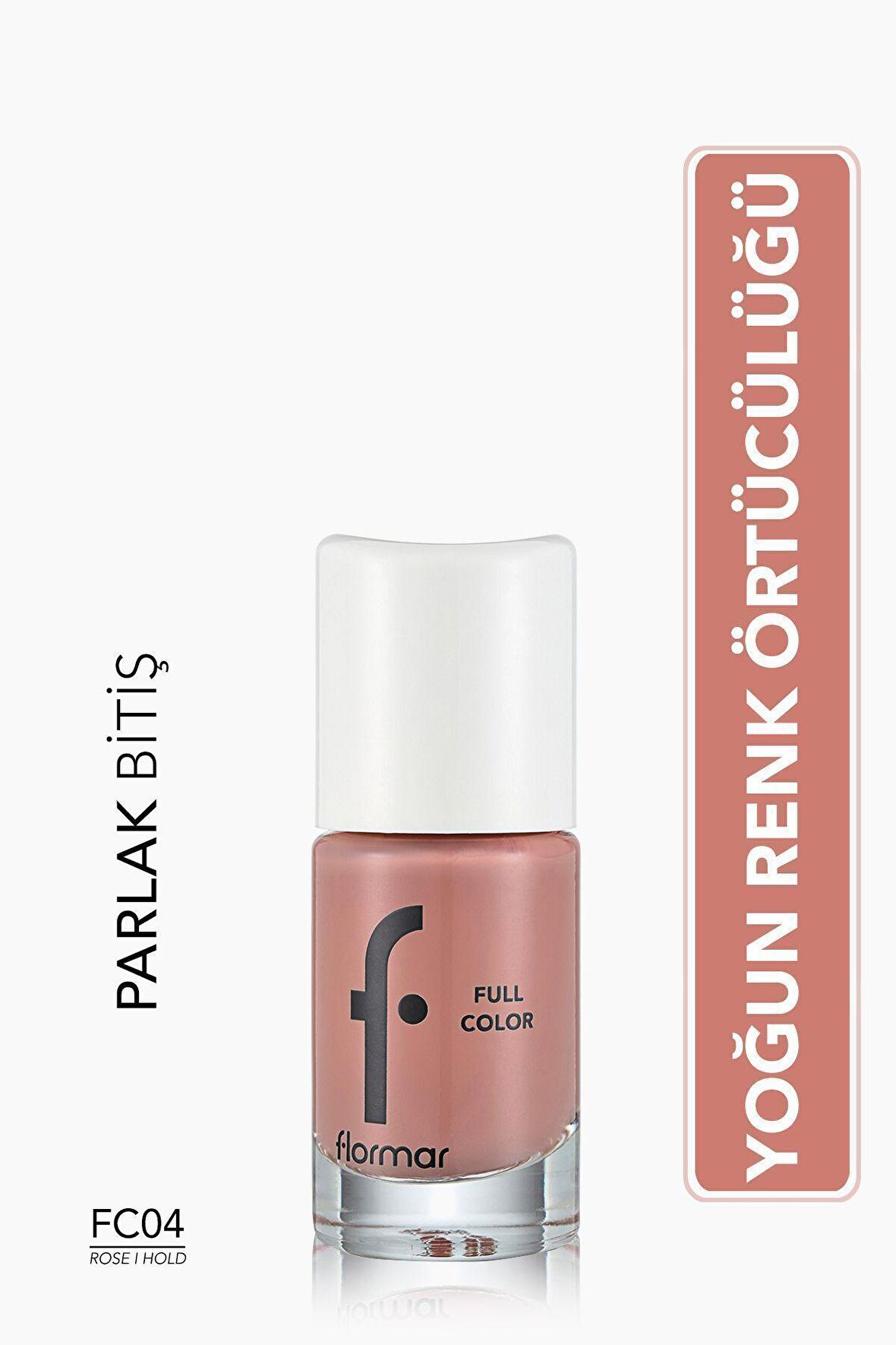 Flormar Yoğun Pigmentli Parlak Oje- Full Color Nail Enamel- Fc04 Rose I Hold -8690604310401