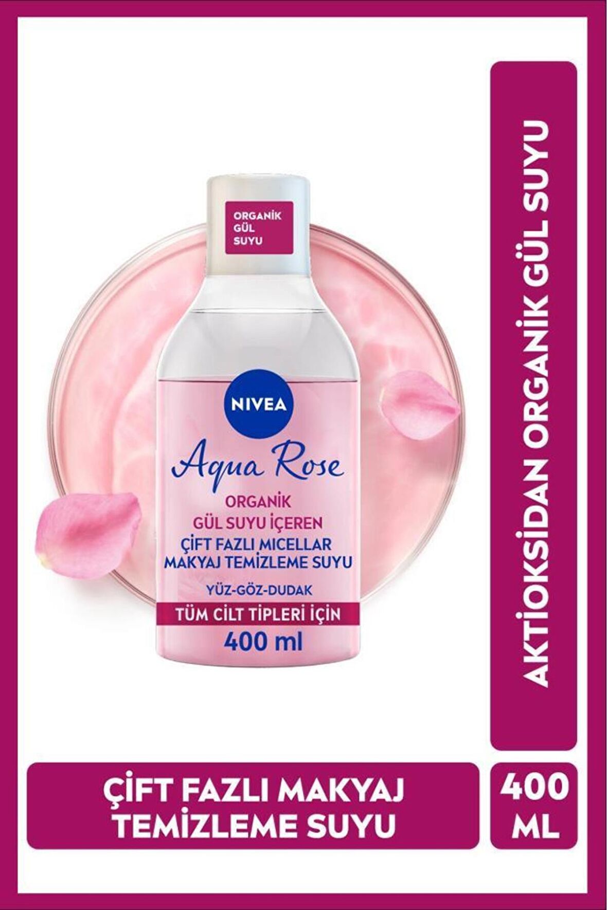 Nivea Aqua Rose Micellar Gül Suyu Çift Fazlı Makyaj Temizleme Suyu 400ml, Yüz Göz Ve Dudak, Nemlendirici