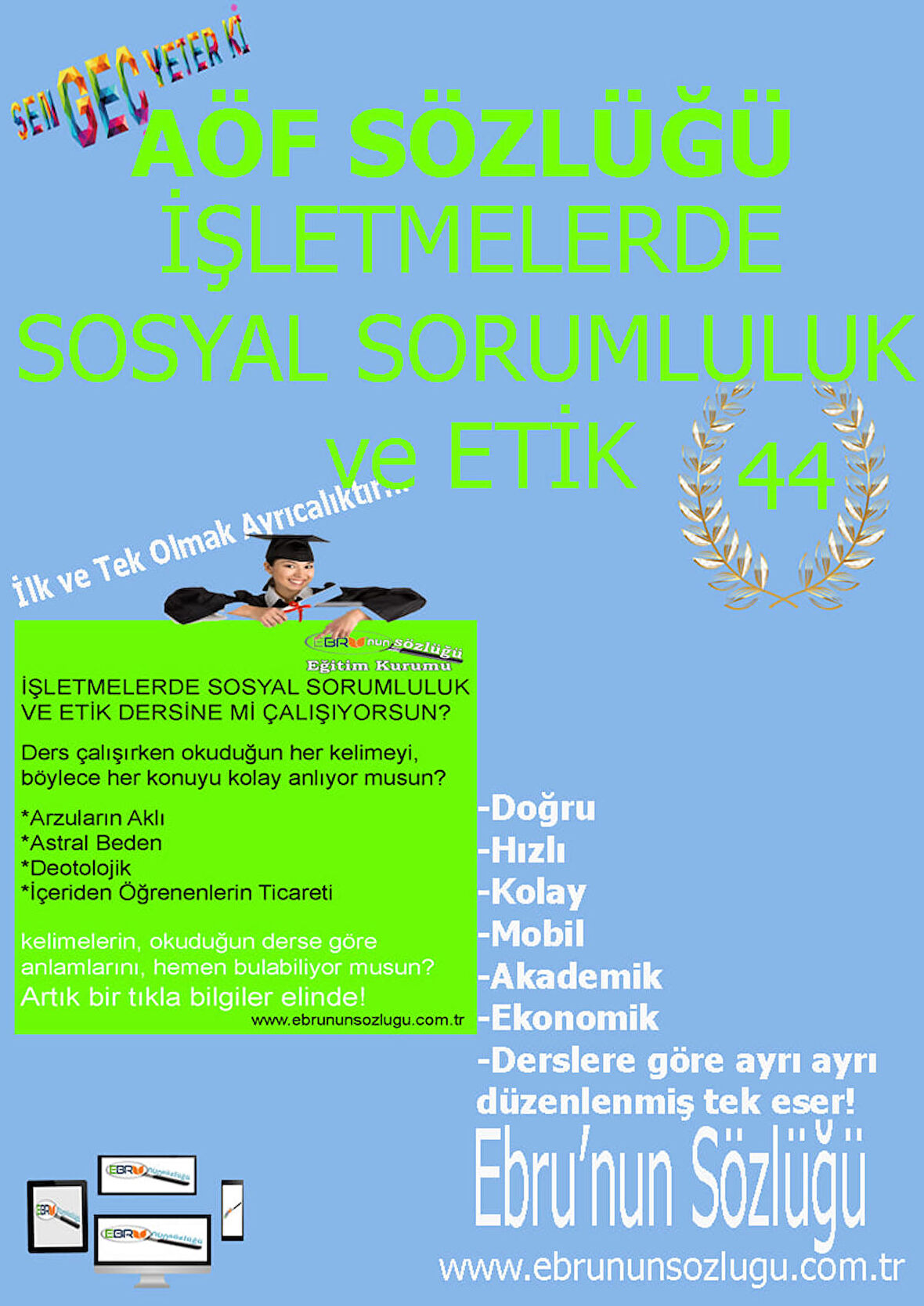 İktisadi ve İdari Bilimler Sözlüğü - İşletmede Sosyal Sorumluluk ve Etik