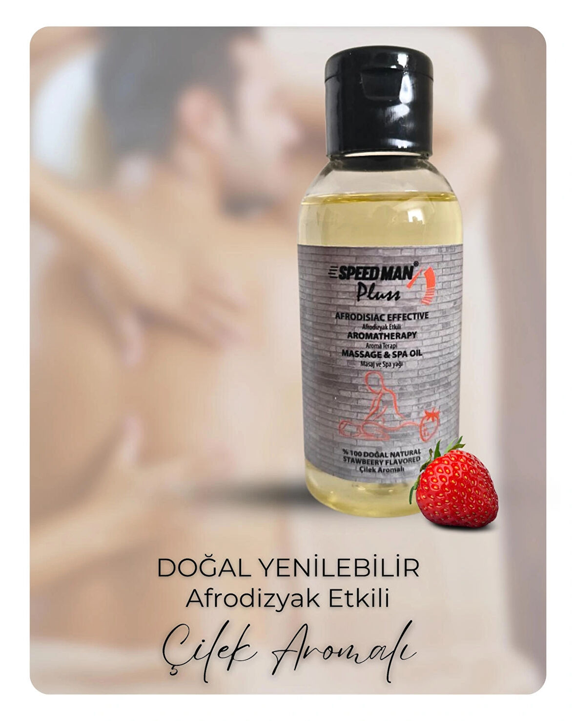 Yenilebilir Çilek Aroma Terapi Masaj ve Spa Yağı (İlişki İçin Uygundur)