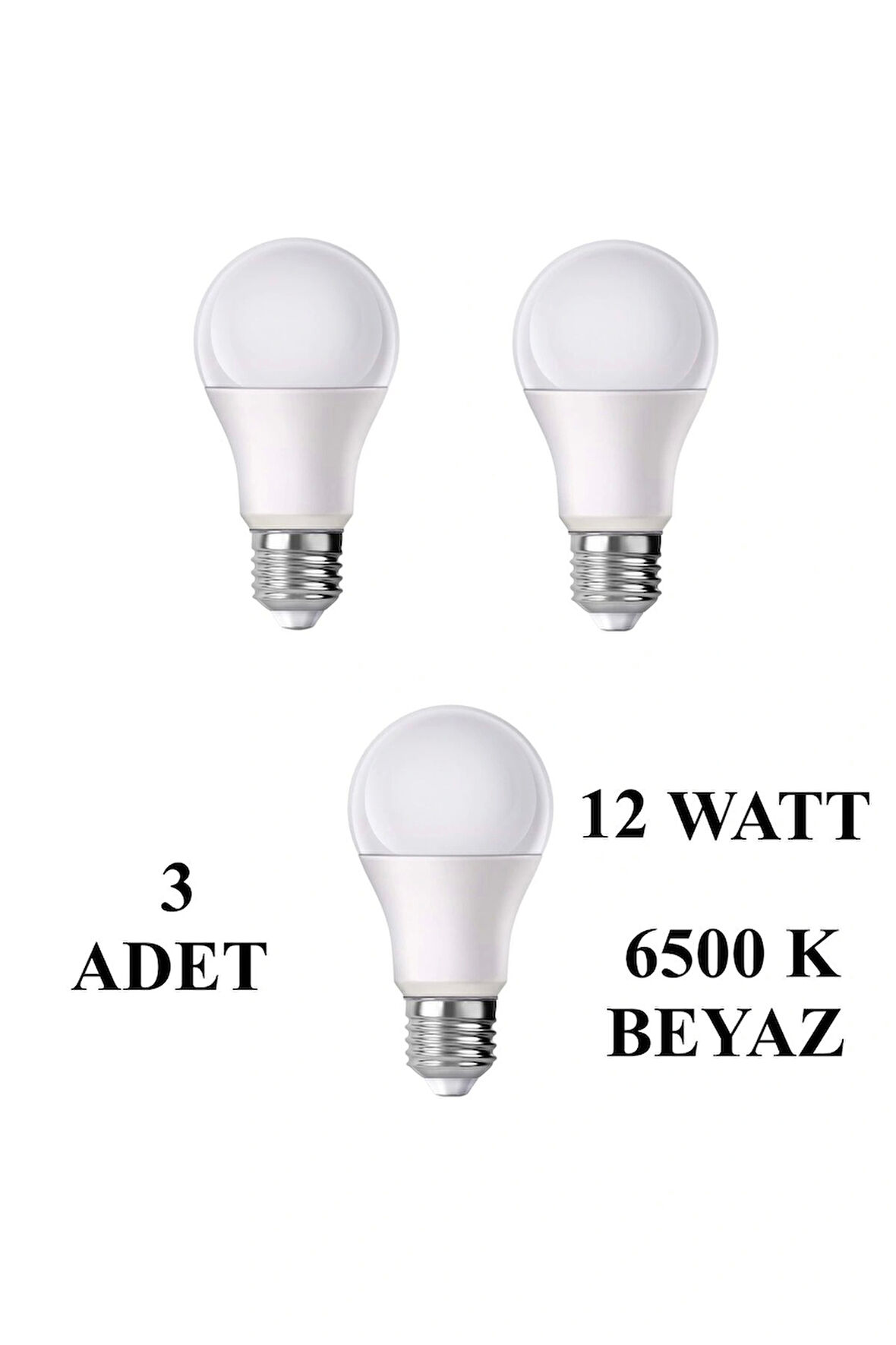 12W E27 Led Ampul 6500K Beyaz Işık (1080 Lümen) (3 Adet)