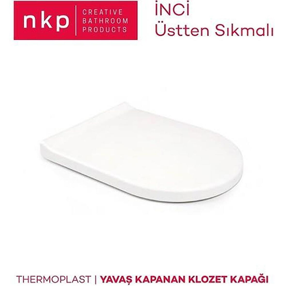 Nkp İnci Klozet Kapağı