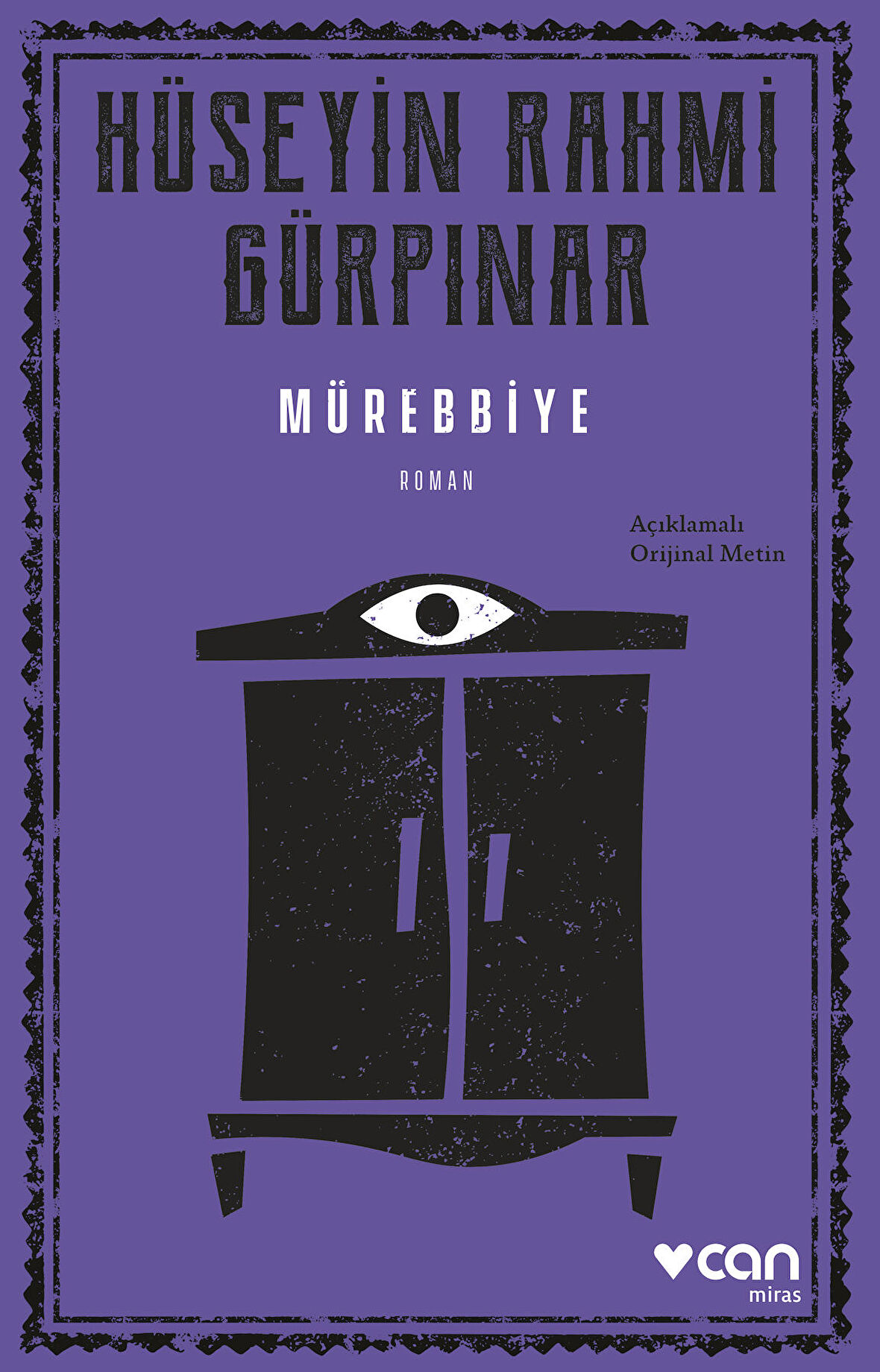 Mürebbiye (Açıklamalı Orijinal Metin)