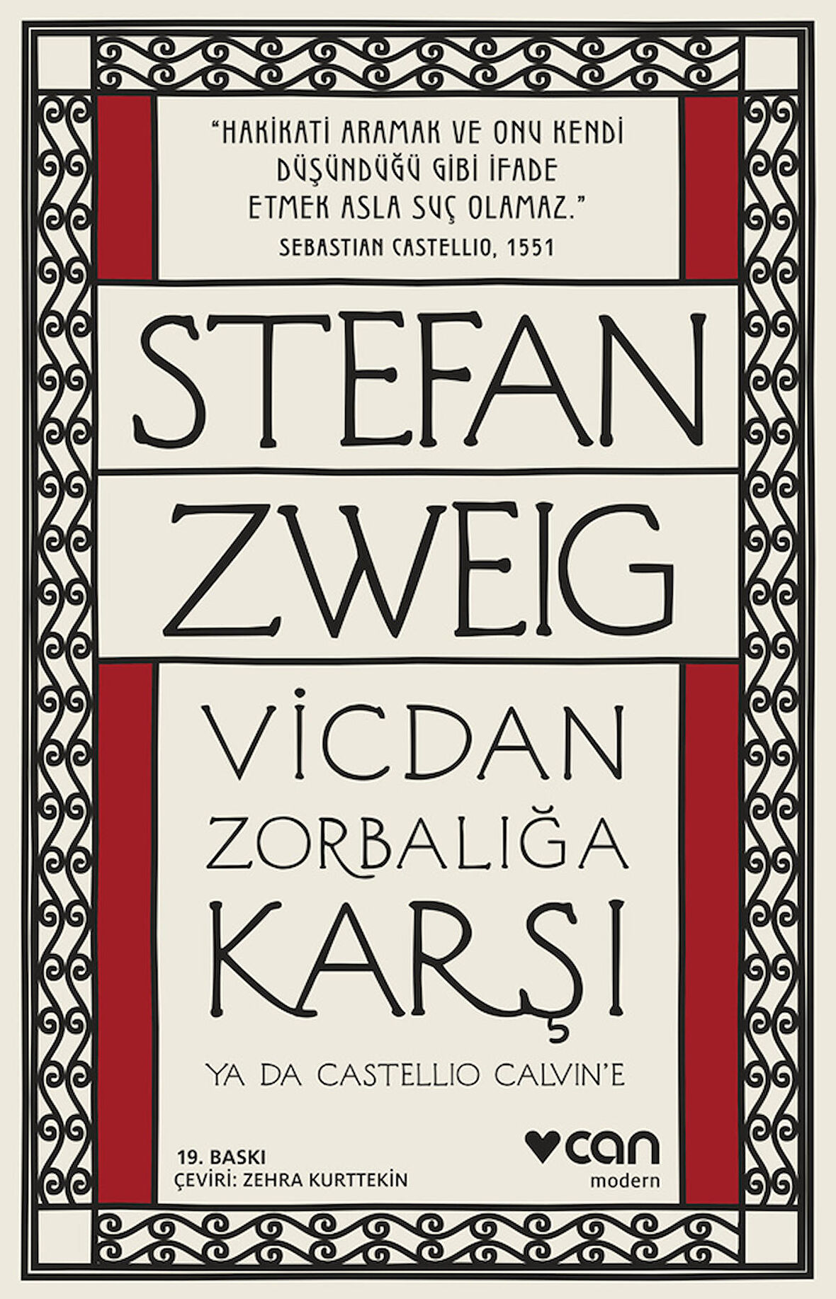 Vicdan Zorbalığa Karşı ya da Castellio Calvin'e