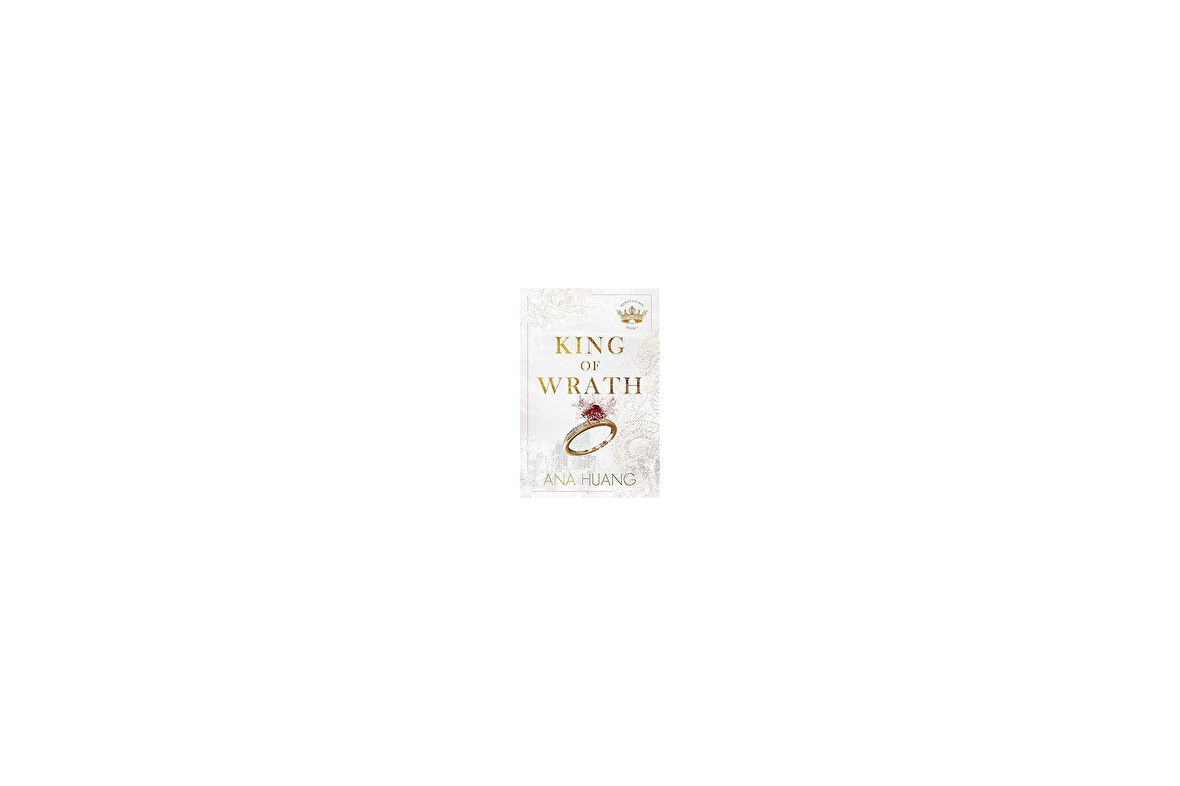 King Of Wrath: From The Bestselling Author Of The Twisted Series