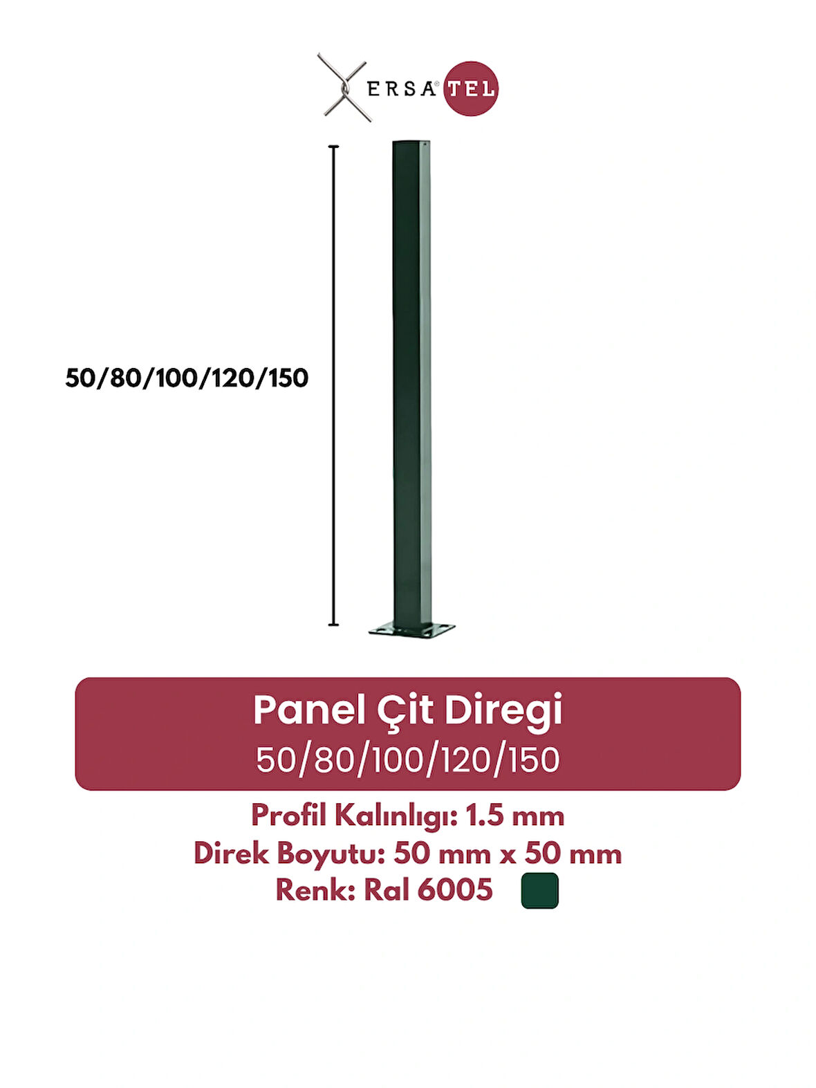 Panel Çit Direği 50/80/100/120/150