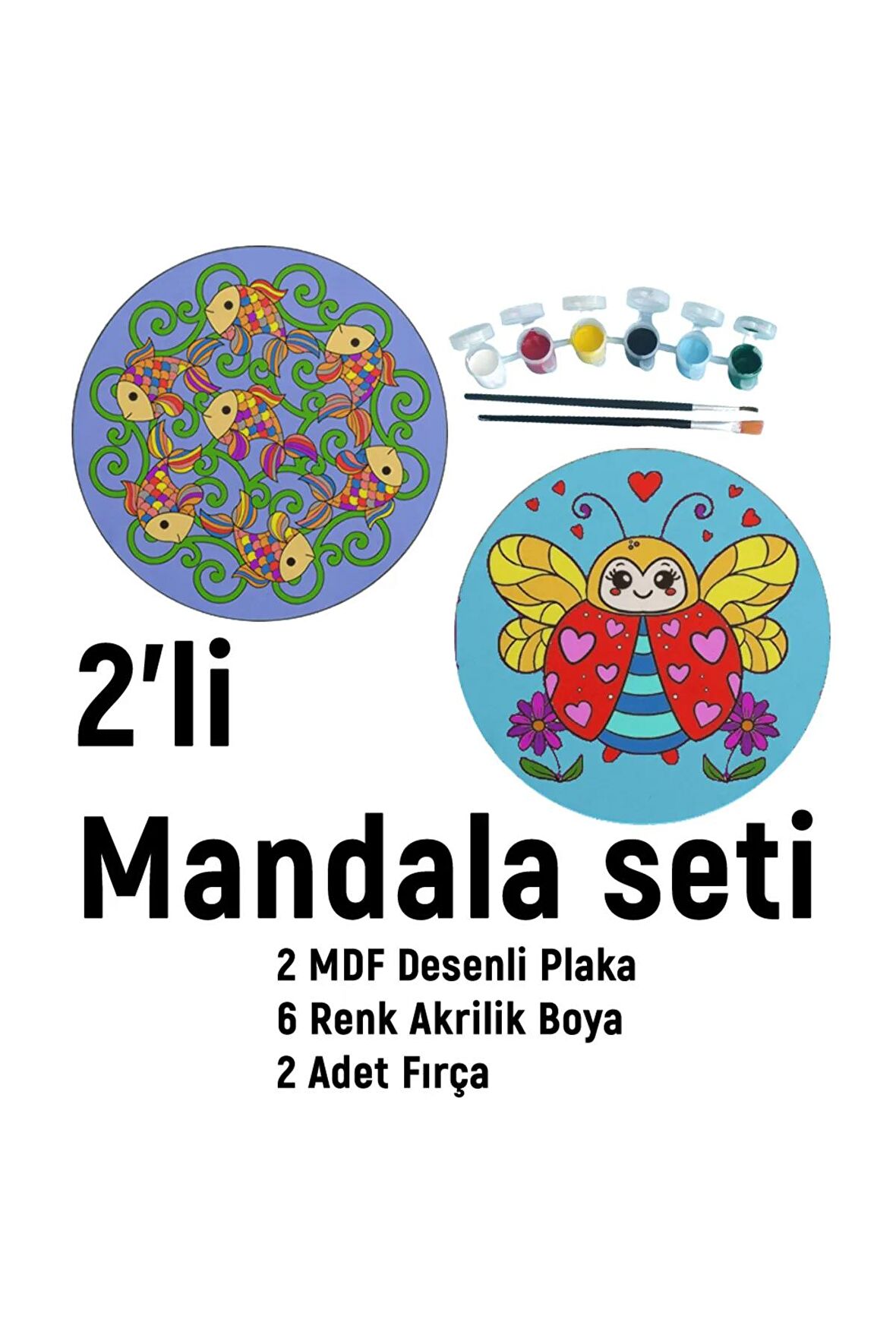 2'li MANDALA BOYAMA SETİ- TATİL ETKİNLİĞİ-2 HAM MDF PLAKA, 6 RENK BOYA,2 FIRÇA MODEL-31