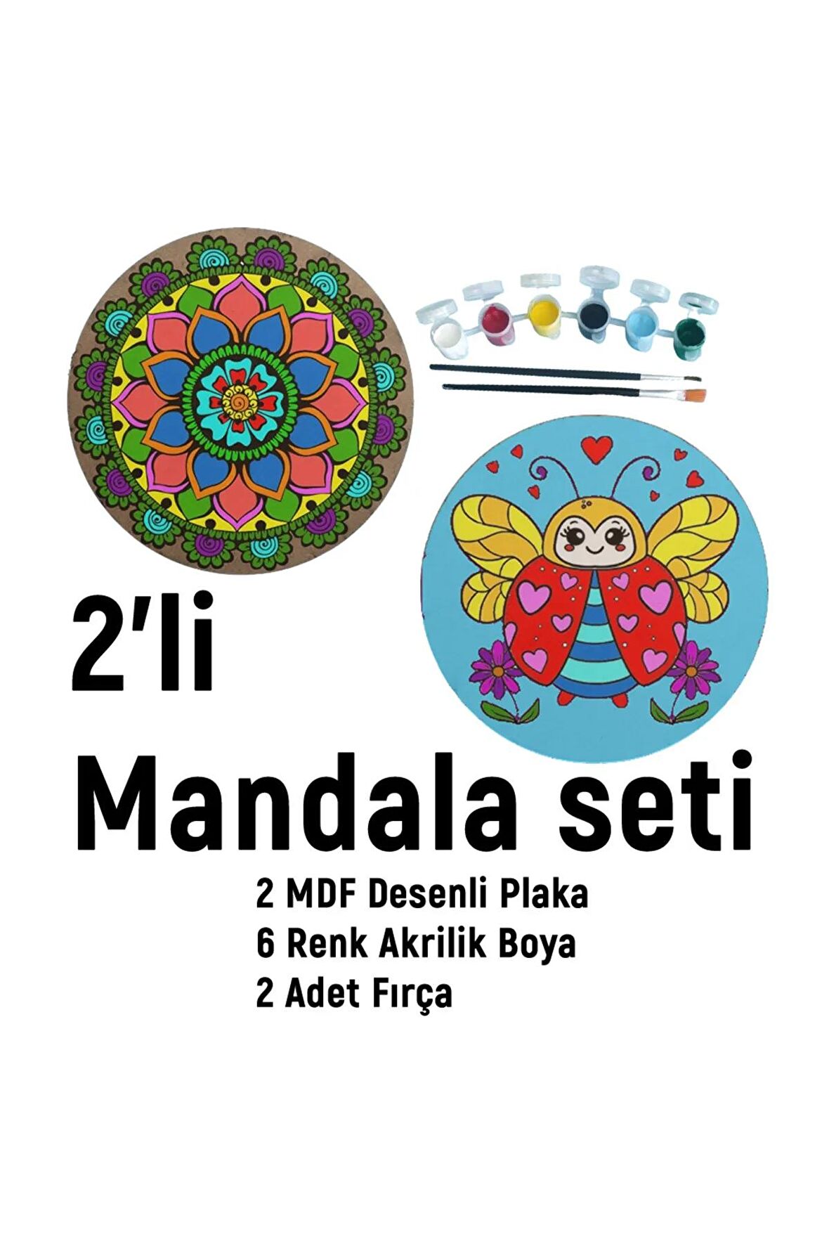 2'li MANDALA BOYAMA SETİ- TATİL ETKİNLİĞİ-2 HAM MDF PLAKA, 6 RENK BOYA,2 FIRÇA MODEL-38