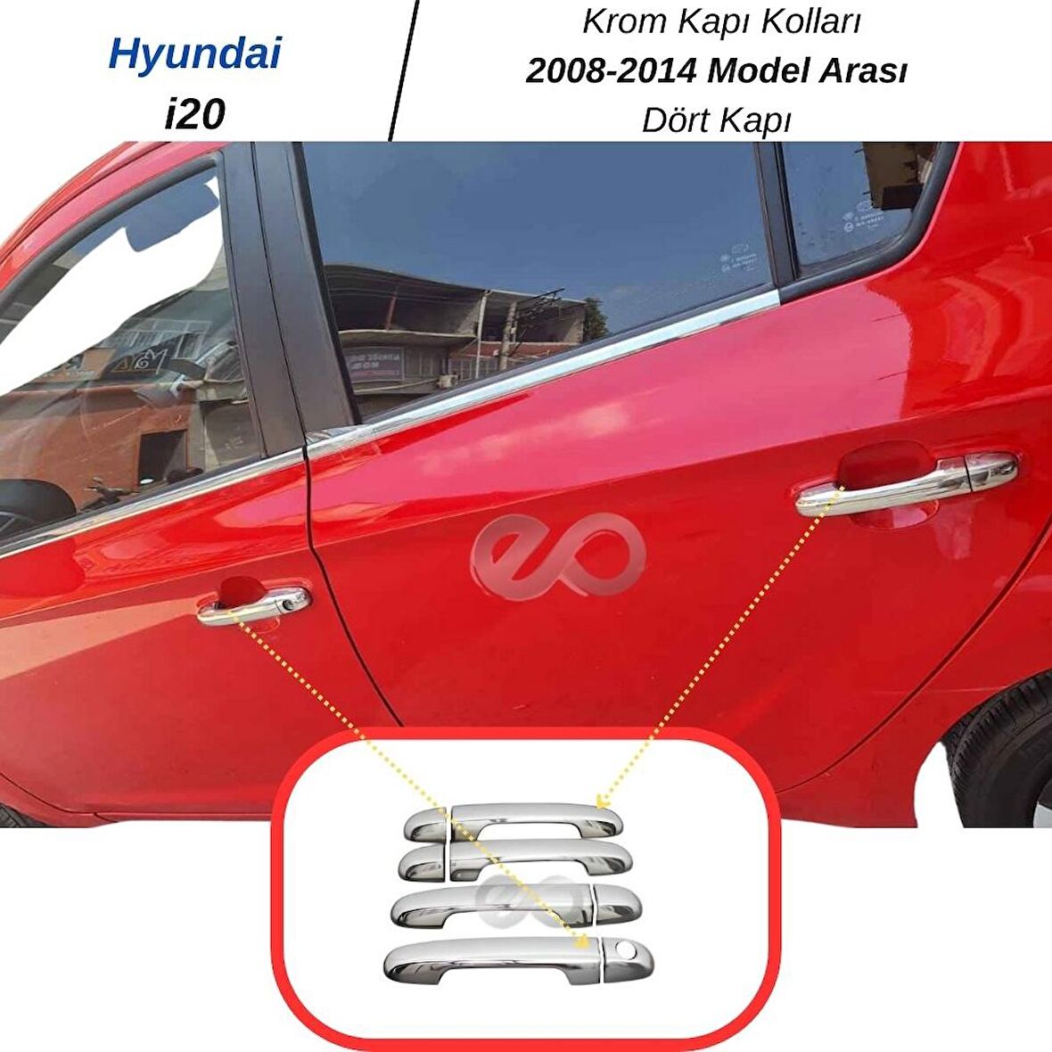 Hyundai i20 Krom Kapı Kolu 4 Kapı 2008-2014 ARASI Paslanmaz Çelik