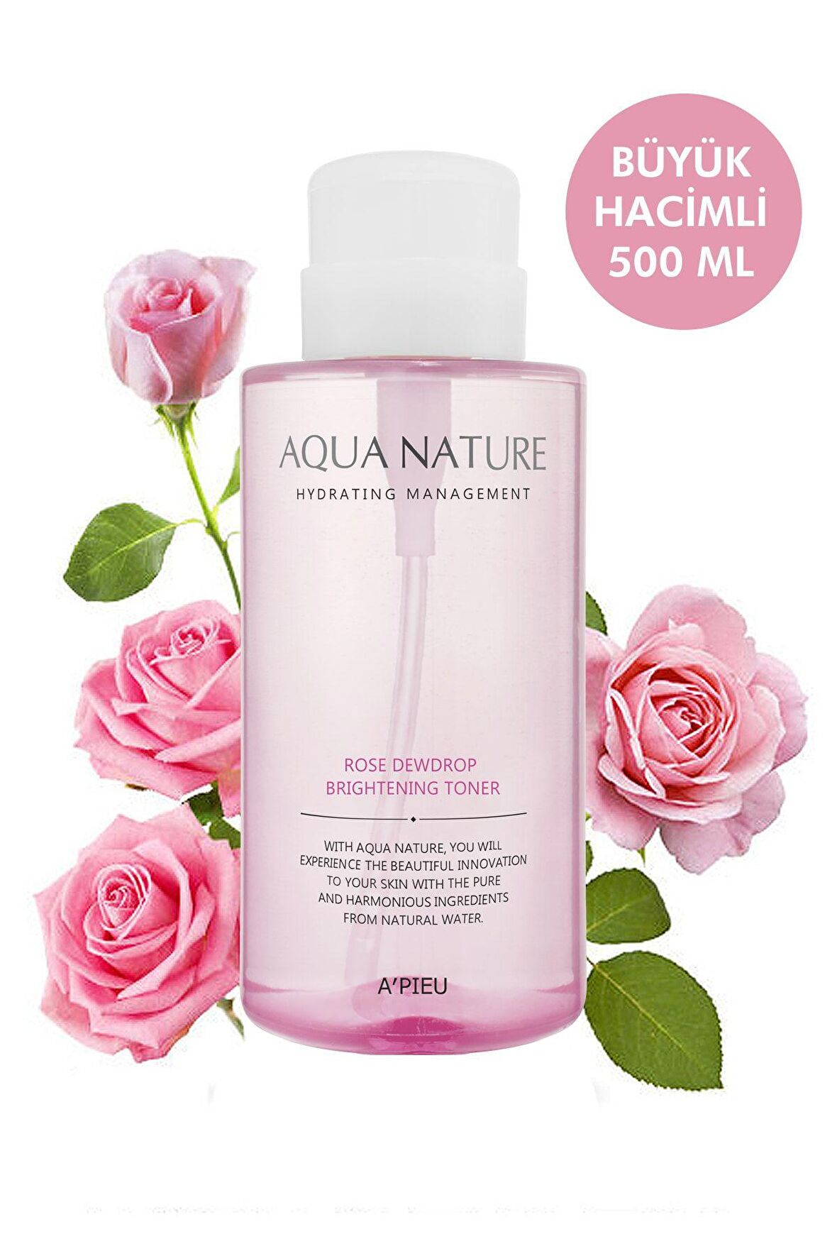 Aydınlatıcı ve Nemlendirici Tonik 500ml APIEU Aqua Nature Rose Dewdrop Brightening Toner