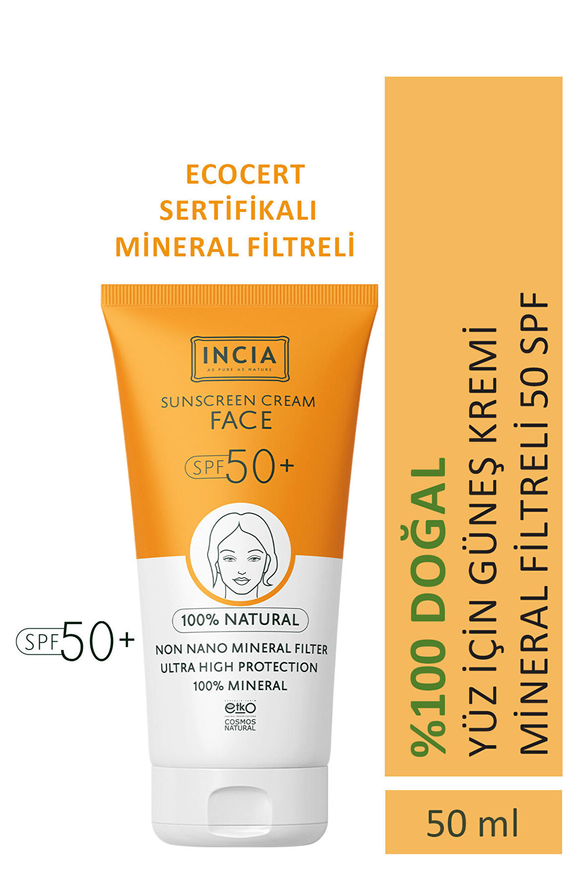 INCIA %100 Doğal Yüz Güneş Kremi Leke Karşıtı Mineral Filtreli Yüksek Koruma SPF50 UVA UVB 50 ml