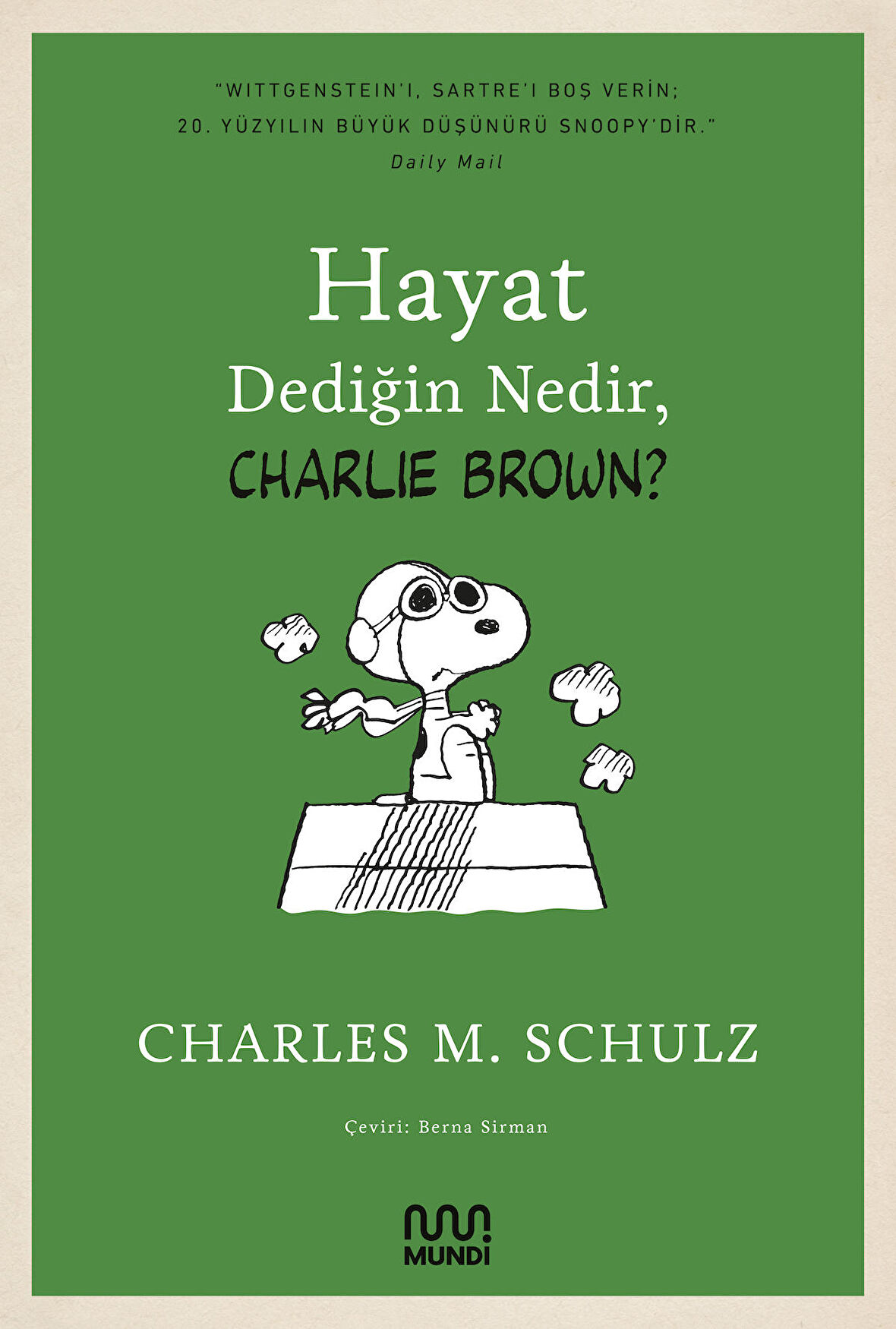 Hayat Dediğin Nedir, Charlie Brown?