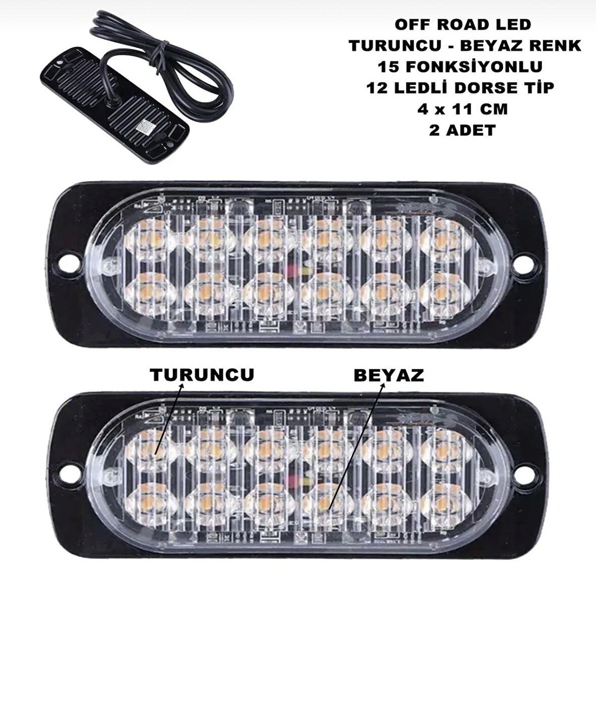 Point Off Road LED Lamba Turuncu - Beyaz 15 Fonksiyonlu Dorse Tip 12 LED 4 x 11 cm 2 Adet