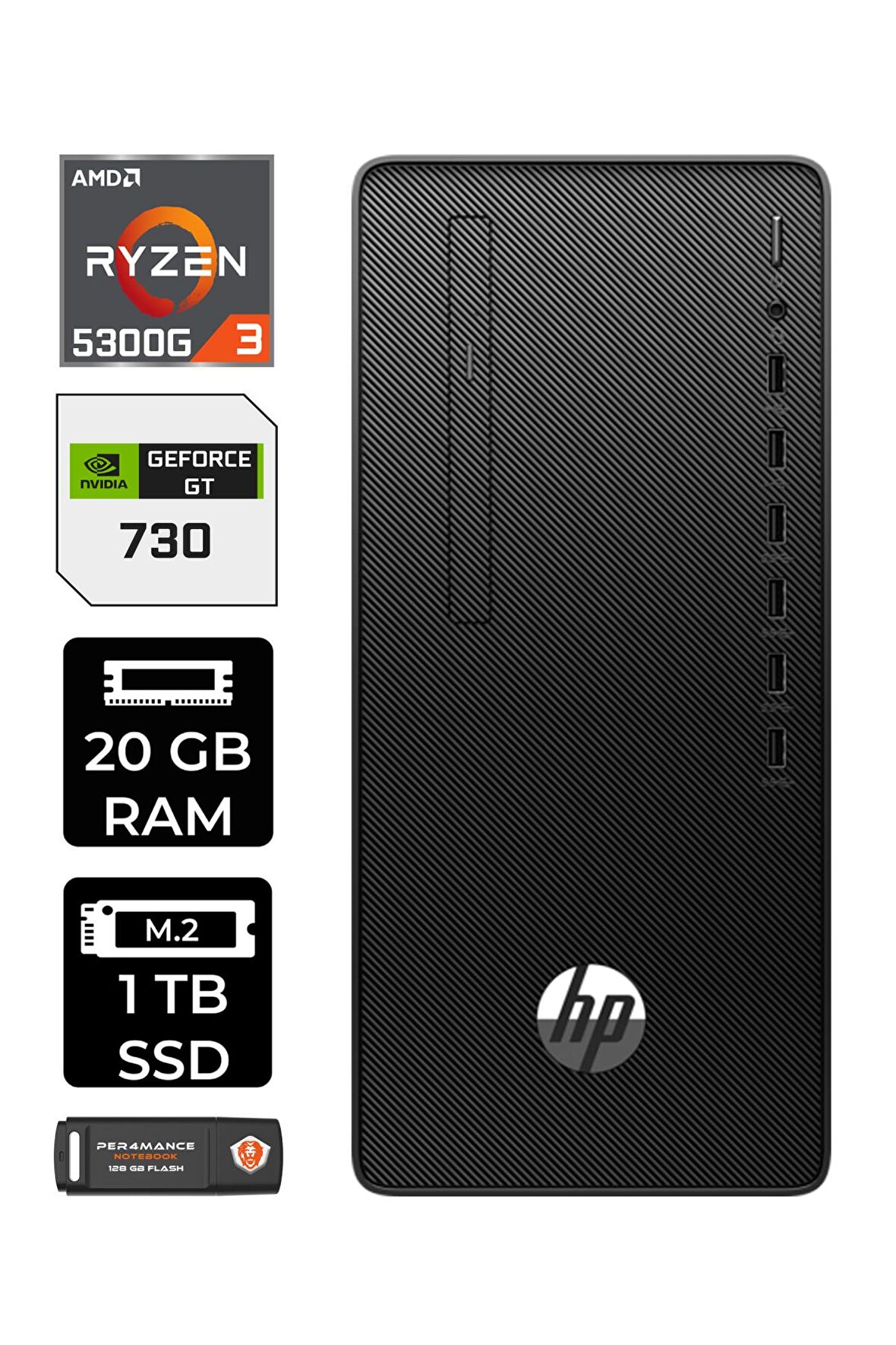 HP 295 G9 RYZEN 3 5300G 20GB RAM 1TB SSD GT730/4GB W11HOME 6D391EA MASAÜSTÜ PC & PER4 BELLEK