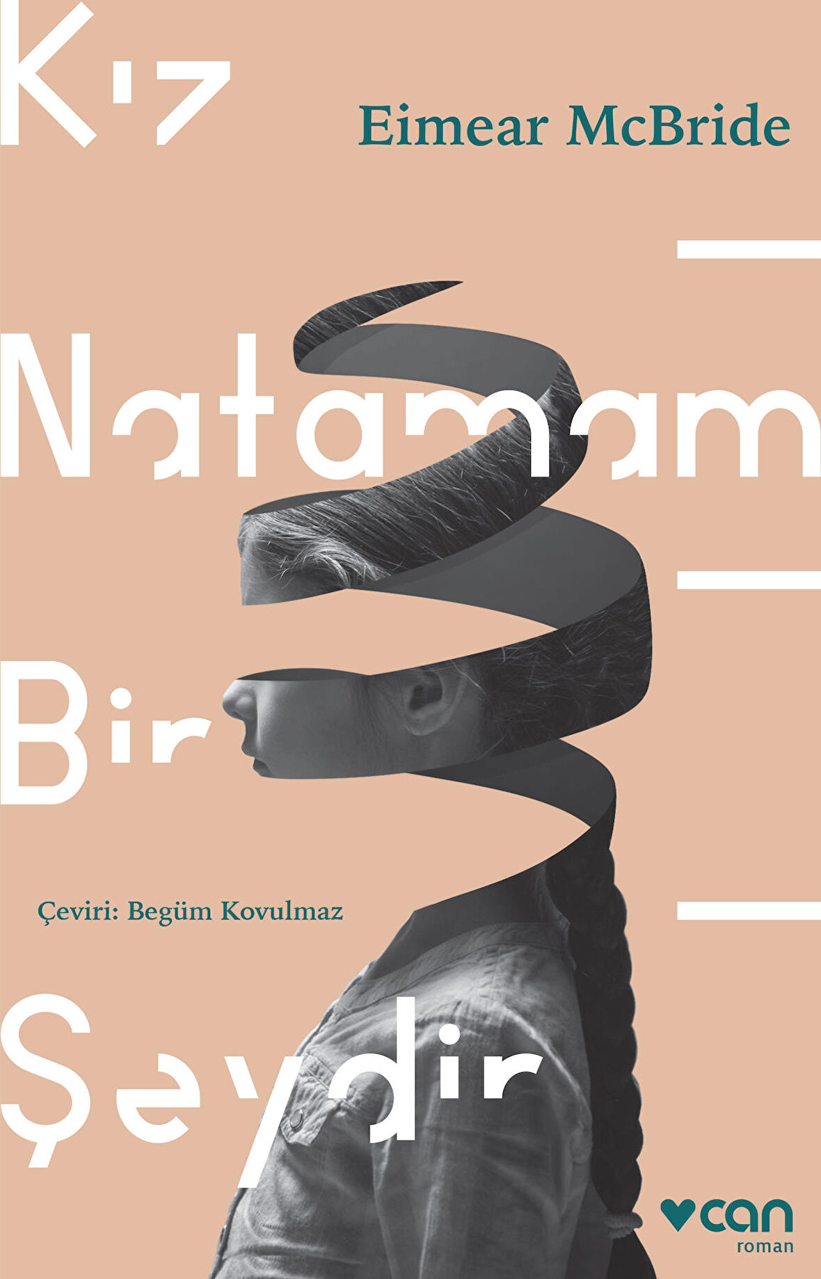 Kız Natamam Bir Şeydir