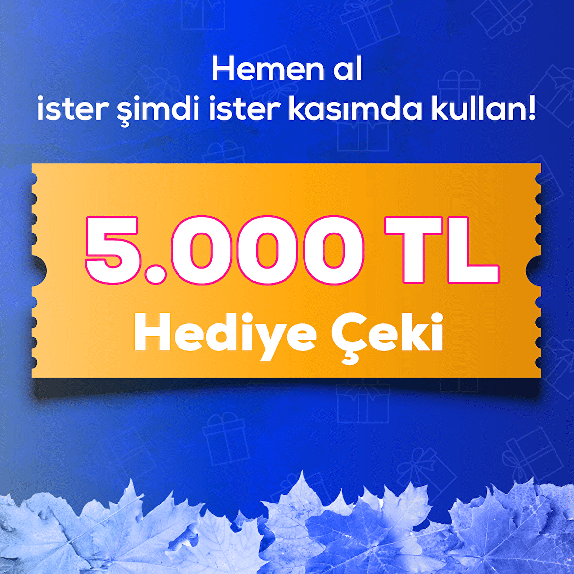 5000 TL Hediye Çeki