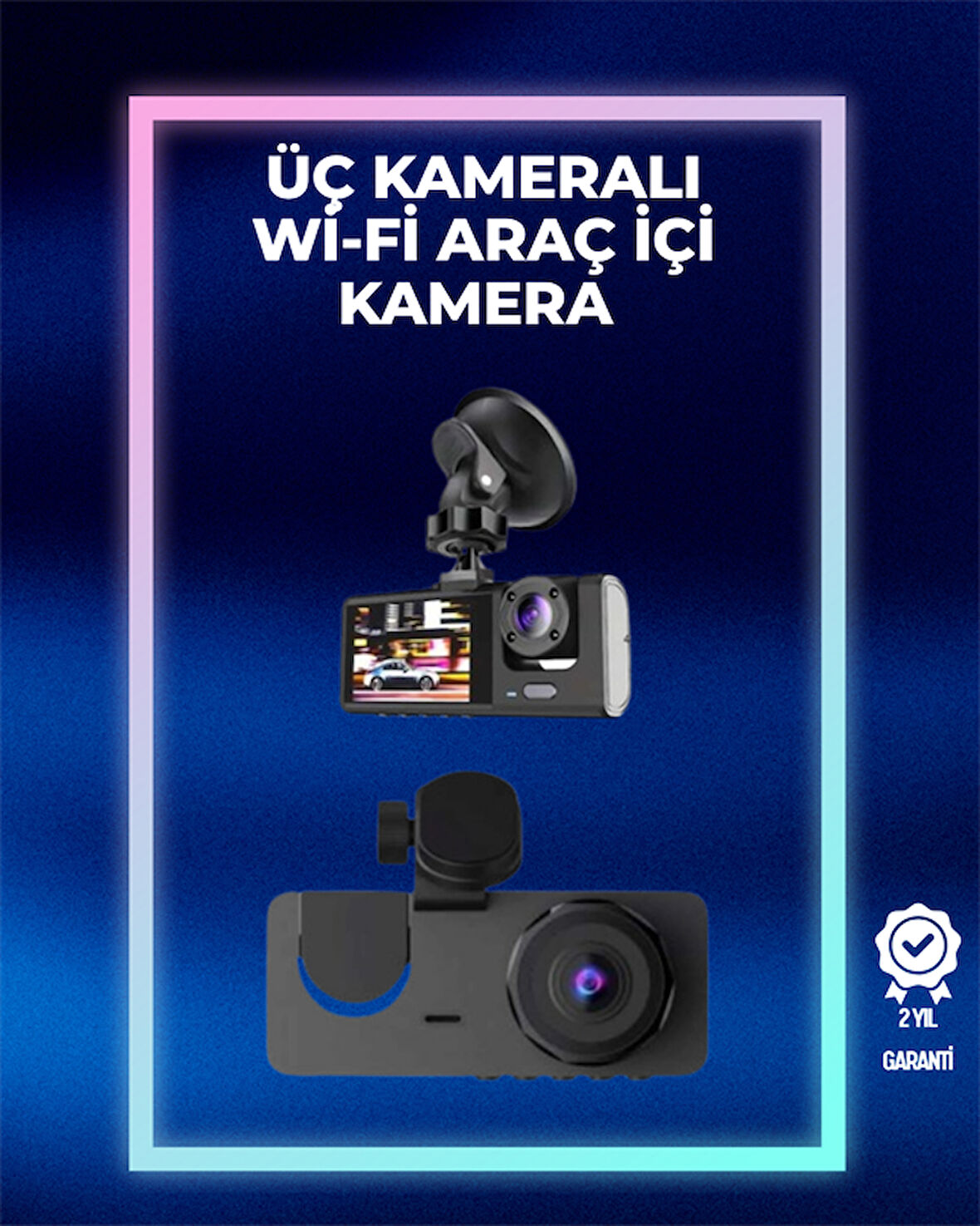 1080P Ön + 720P Arka & İç Kamera – Suya Dayanıklı Araç Güvenlik Kamerası